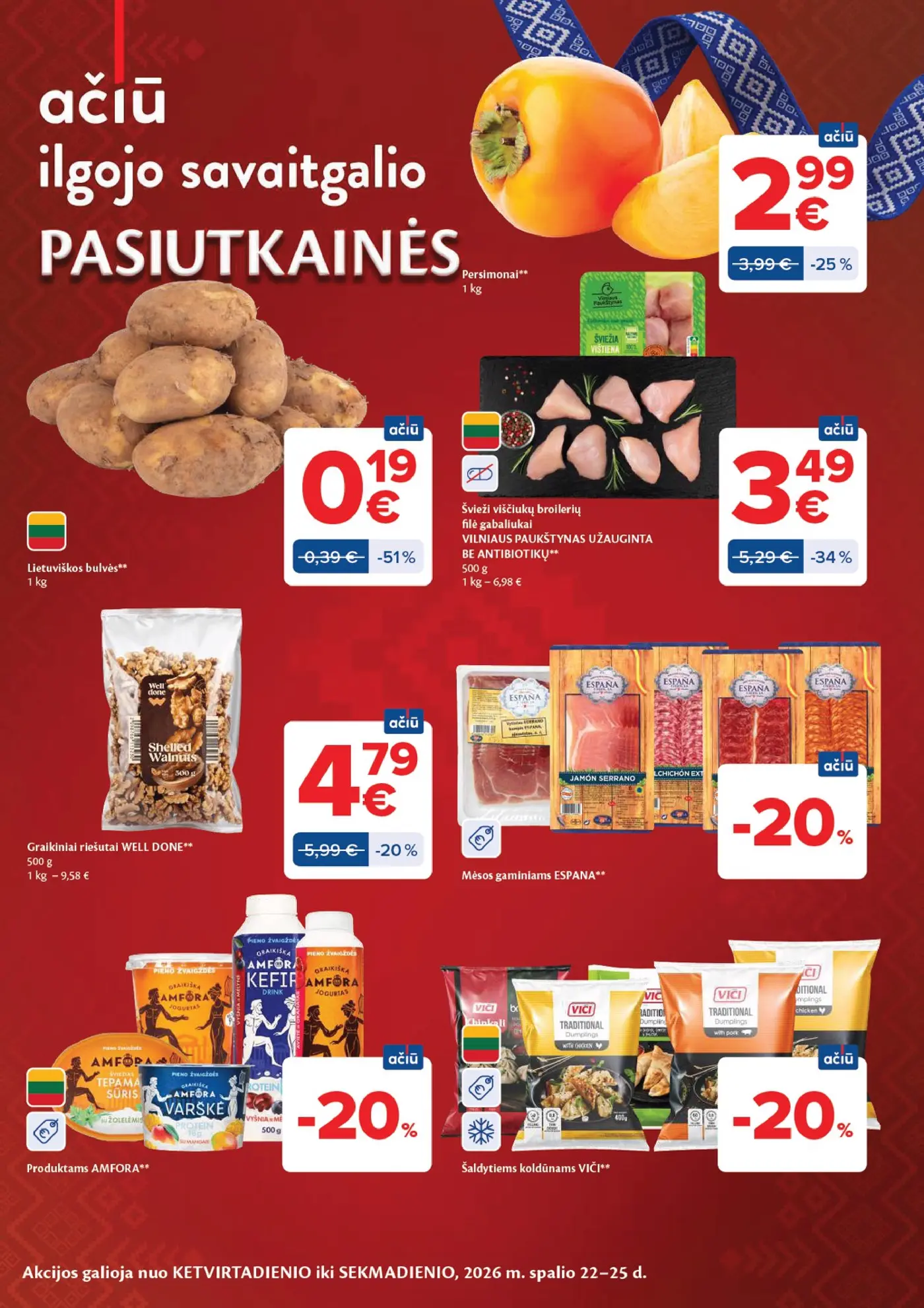 Naujas Maxima nuolaidų leidinys - AČIŪ savaitinis leidinys Nr. 43 – 56 puslapis: Persimonai, 1 kg, Lietuviškos bulvės, 1 kg, Švieži viščiukų broilerių filė gabaliukai VILNIAUS PAUKŠTYNAS UŽAUGINTA BE ANTIBIOTIKŲ, 500 g