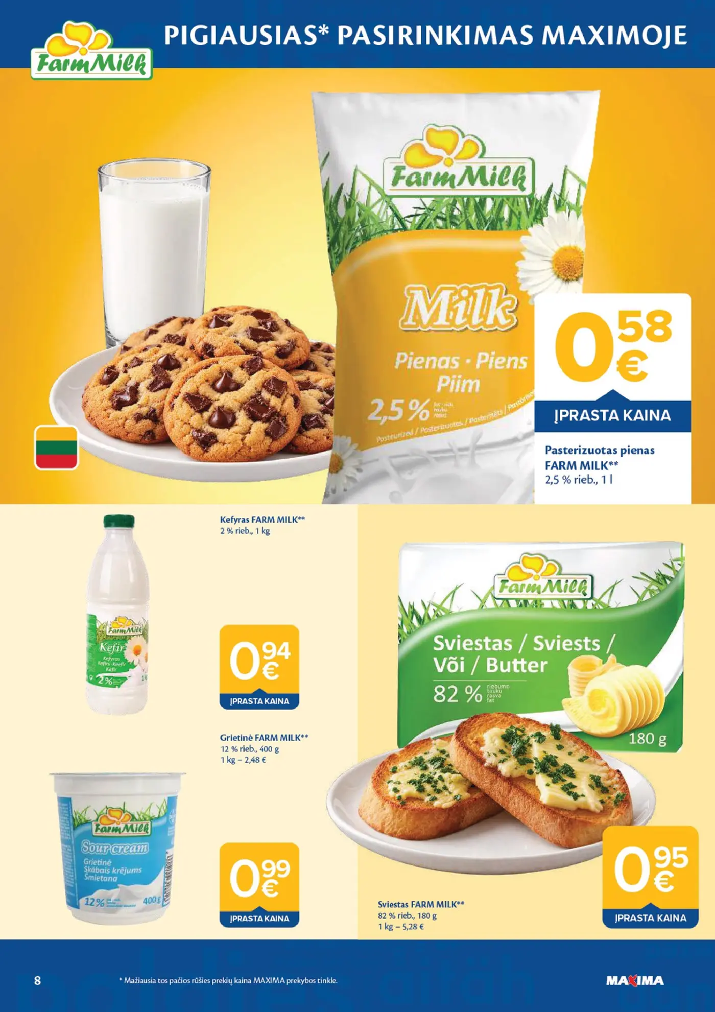 Naujas Maxima nuolaidų leidinys - AČIŪ savaitinis leidinys Nr. 43 – 8 puslapis: Pasterizuotas pienas FARM MILK, 1 l, Kefyras FARM MILK, 1 kg, Grietinė FARM MILK, 400 g