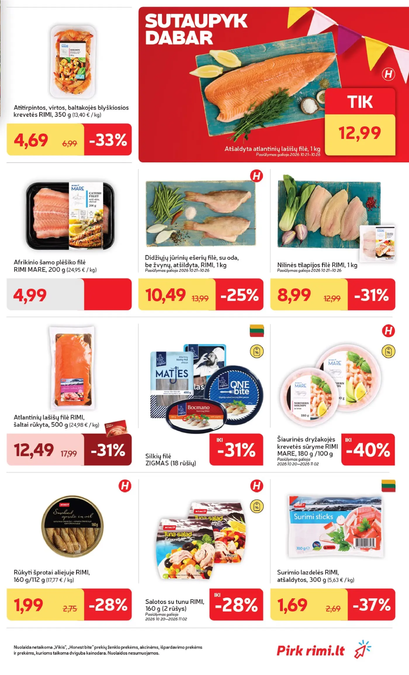 „Rimi“ savaitinis leidinys Nr. 43 (2026.10.20 - 2026.10.26) – 13 puslapis: Surimio lazdelės RIMI, atšaldytos, 300 g, Šaltai rūkyta atlantinių lašišų filė RIMI, 500 g, Atšaldyta atlantinių lašišų filė, 1 kg