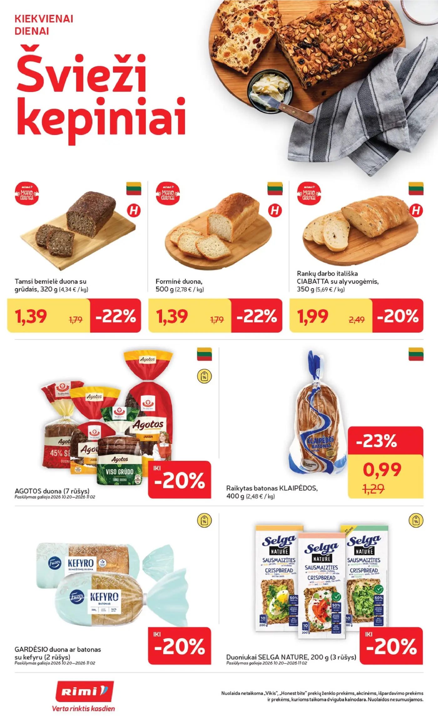 „Rimi“ savaitinis leidinys Nr. 43 (2026.10.20 - 2026.10.26) – 16 puslapis: KLAIPĖDOS raikytas batonas, 400 g, Forminė duona, 500 g, Rankų darbo itališka CIABATTA su alyvuogėmis, 350 g