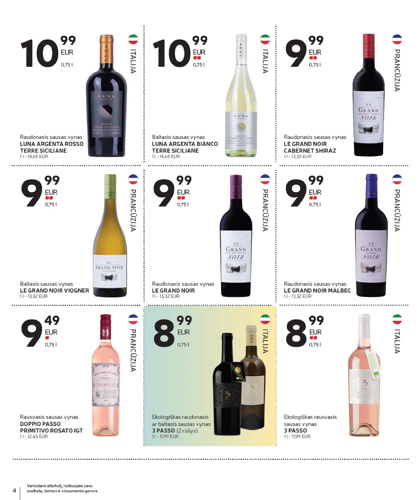 Naujas Rimi nuolaidų leidinys - Alkoholinių gėrimų asortimento katalogas Nr. 21 – 4 puslapis: Raudonasis sausas vynas LUNA ARGENTA ROSSO TERRE SICILIANE, 0.75 l, Baltasis sausas vynas LUNA ARGENTA BIANCO TERRE SICILIANE, 0.75 l, Raudonasis sausas vynas LE GRAND NOIR CABERNET SHIRAZ, 0.75 l