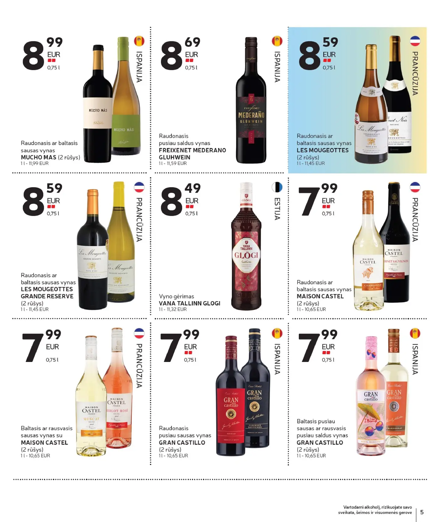 Naujas Rimi nuolaidų leidinys - Alkoholinių gėrimų asortimento katalogas Nr. 21 – 5 puslapis: Raudonasis ar baltasis sausas vynas MUCHO MAS, 0.75 l, Raudonasis pusiau saldus vynas FREIXENET MEDERANO GLUHWEIN, 0.75 l, Raudonasis ar baltasis sausas vynas LES MOUGEOTTES, 0.75 l