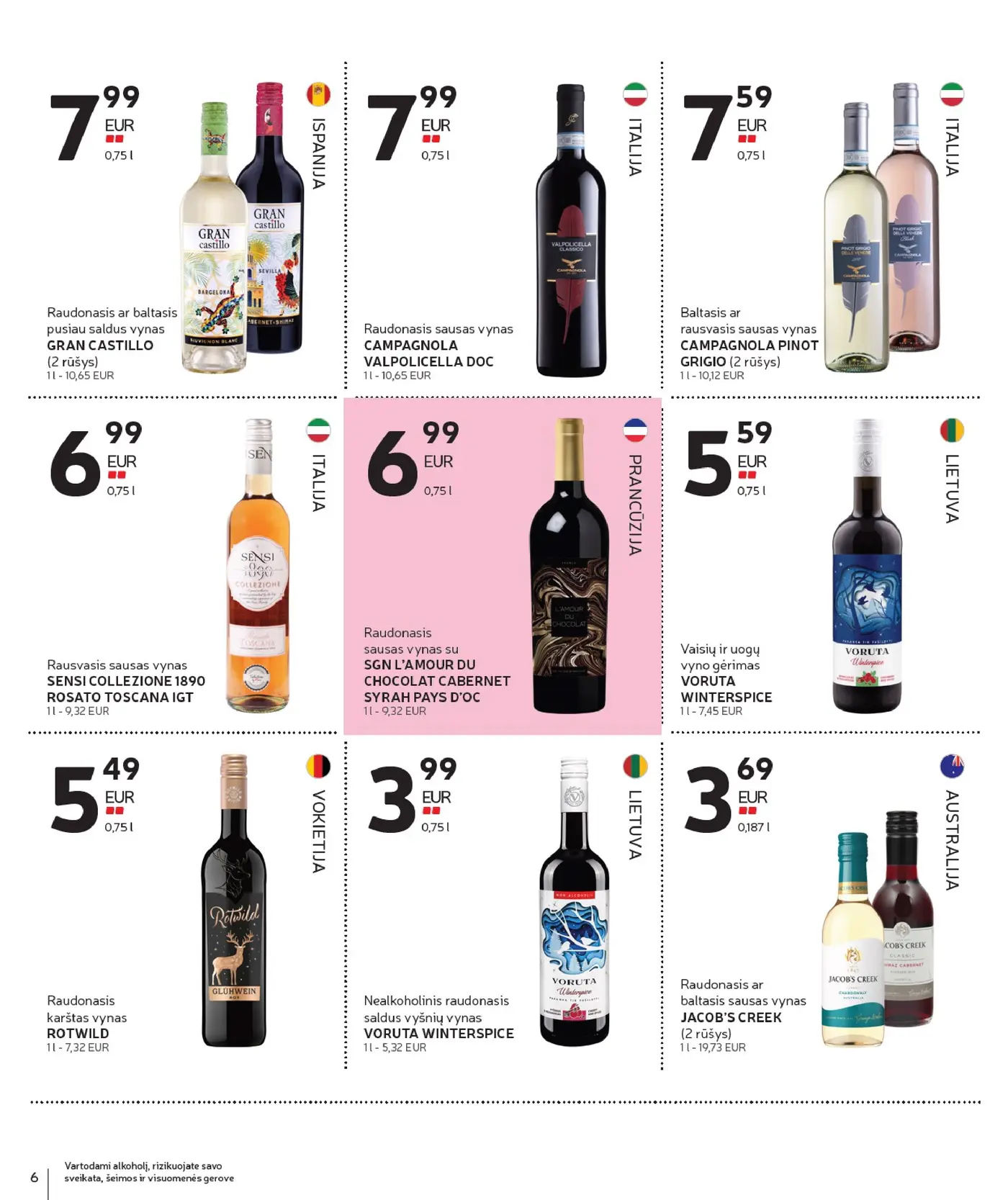 Naujas Rimi nuolaidų leidinys - Alkoholinių gėrimų asortimento katalogas Nr. 21 – 6 puslapis: Raudonasis ar baltasis pusiau saldus vynas GRAN CASTILLO, 0.75 l, Raudonasis sausas vynas CAMPAGNOLA VALPOLICELLA DOC, 0.75 l, Baltasis ar rausvasis sausas vynas CAMPAGNOLA PINOT GRIGIO, 0.75 l