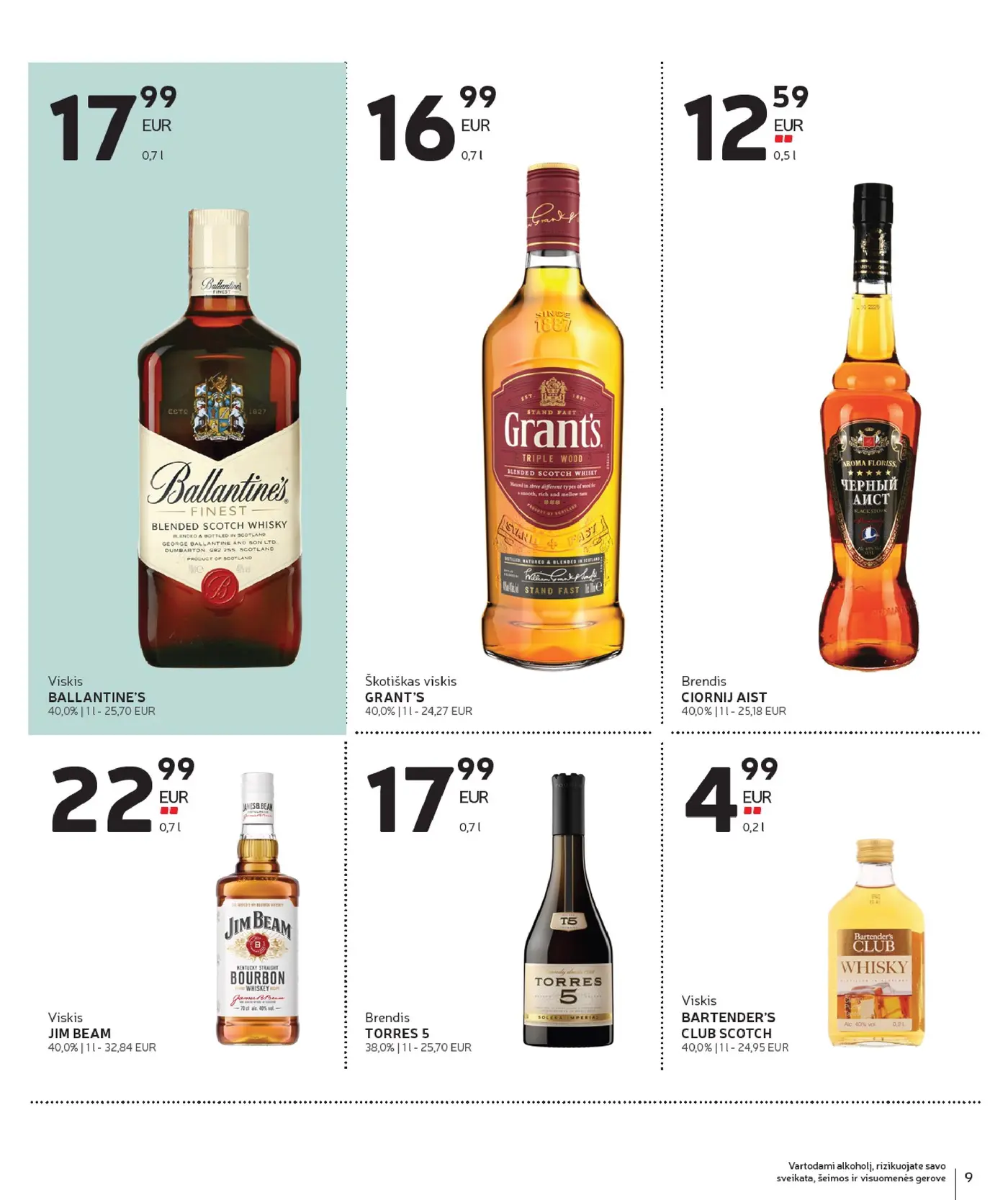 Naujas Rimi nuolaidų leidinys - Alkoholinių gėrimų asortimento katalogas Nr. 21 – 9 puslapis: BALLANTINE'S Viskis, 0.7 l, Škotiškas viskis GRANT'S, 0.7 l, Brendis CIORNIJ AIST, 0.5 l