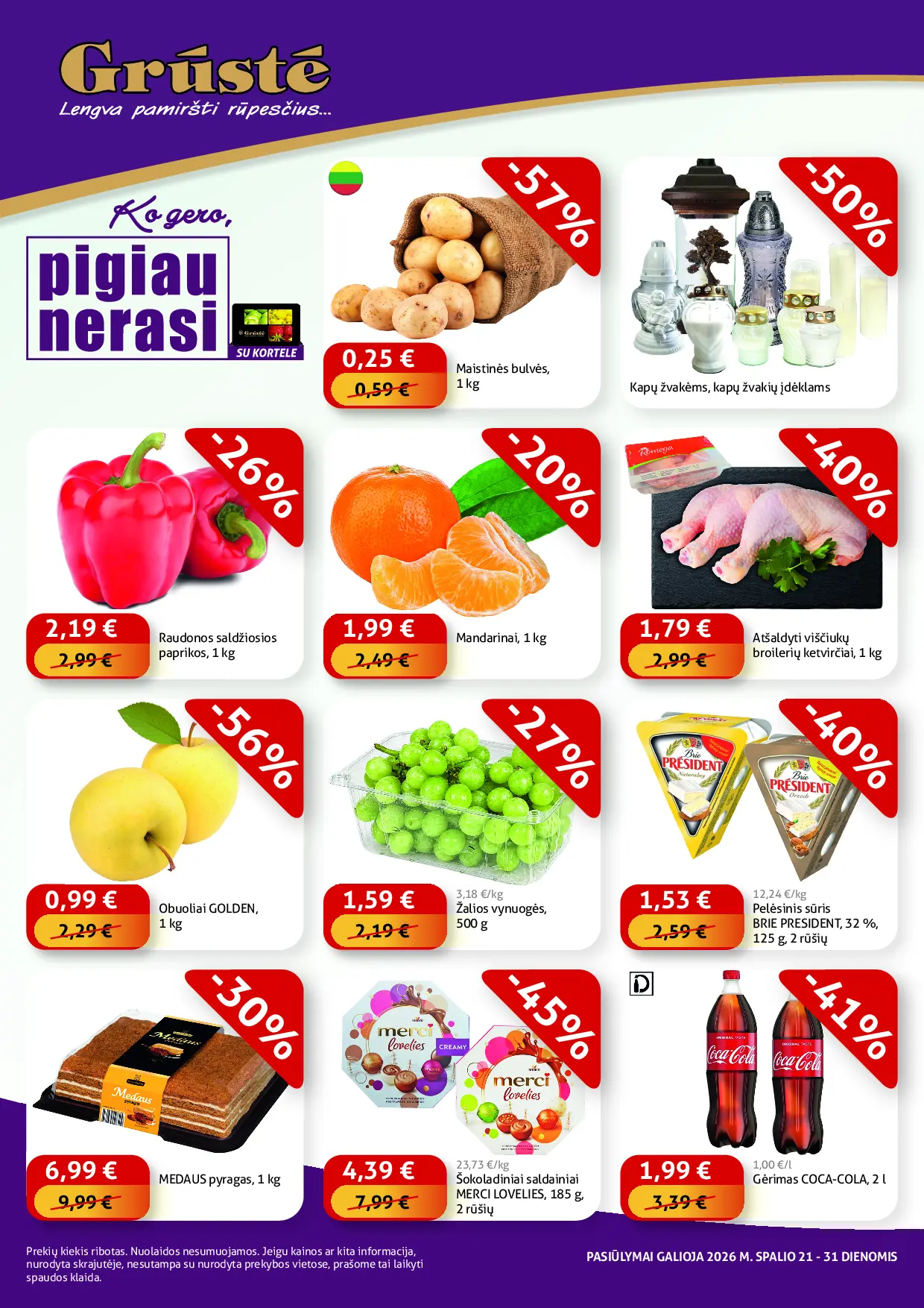 Naujas Grustė nuolaidų leidinys - Pigiau Nerasi 2026.10.21-10.31 – 1 puslapis: Maistinės bulvės, 1 kg, Kapų žvakėms, kapų žvakių įdėklams, Raudonosioms saldžiosioms paprikoms, 1 kg