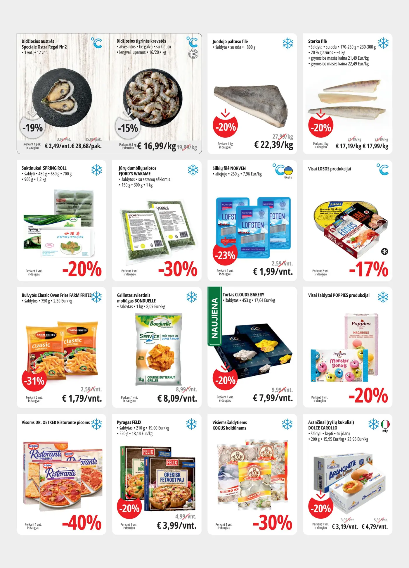 PROMO Cash&Carry Pasiūlymai – 4 puslapis: Didžiosios austrės Speciale Ostra Regal Nr 2, 1 vnt, Didžiosios tigrinės krevetės, Juodojo paltuso filė, ~800 g