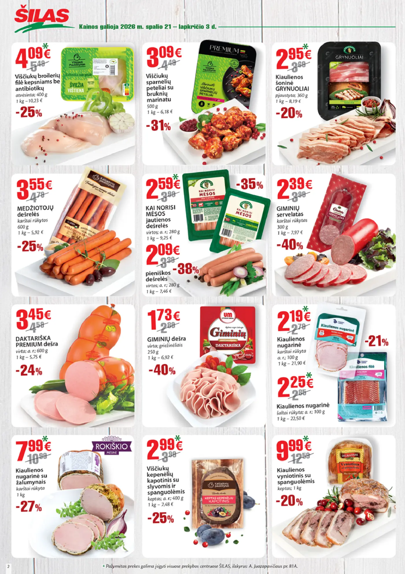 Šilas leidinys Nr. 21 – 2 puslapis: Viščiukų broilerių filė kepsniams be antibiotikų, 400 g, Viščiukų sparnelių peteliai su bruknių marinatu, 500 g, Kiaulienos šoninė GRYNUOLIAI, 360 g