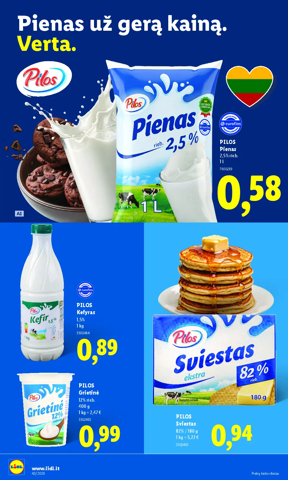 Naujas Lidl nuolaidų leidinys - MAISTO PREKIŲ PASIŪLYMAI Nr.44 – 22 puslapis: PILOS Pienas, 1 l, PILOS Kefyras, 1 kg, PILOS Grietinė, 400 g