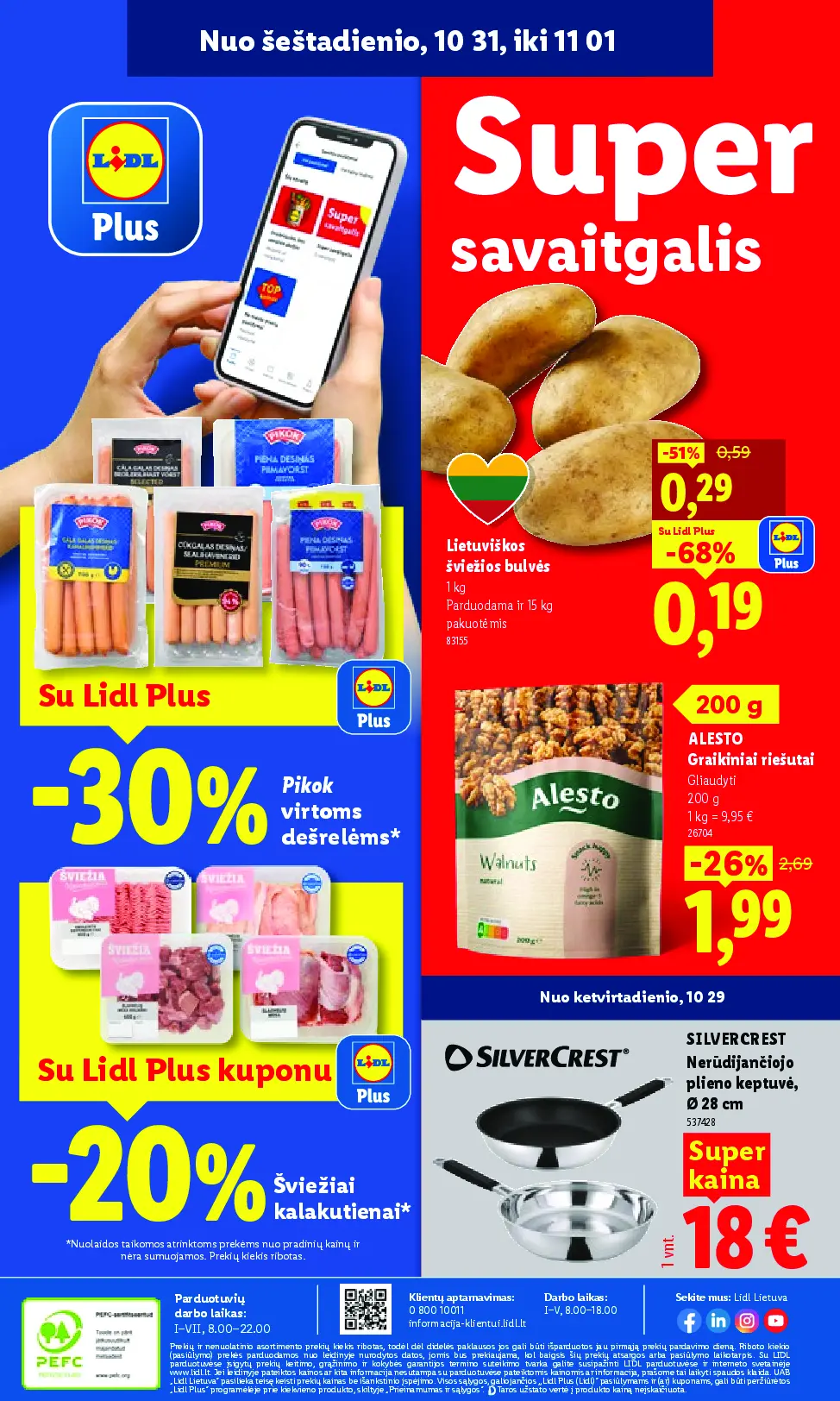 Naujas Lidl nuolaidų leidinys - MAISTO PREKIŲ PASIŪLYMAI Nr.44 – 46 puslapis: Šviežios lietuviškos bulvės, 1 kg, Pikok virtoms dešrelėms, ALESTO Graikiniai riešutai, 200 g