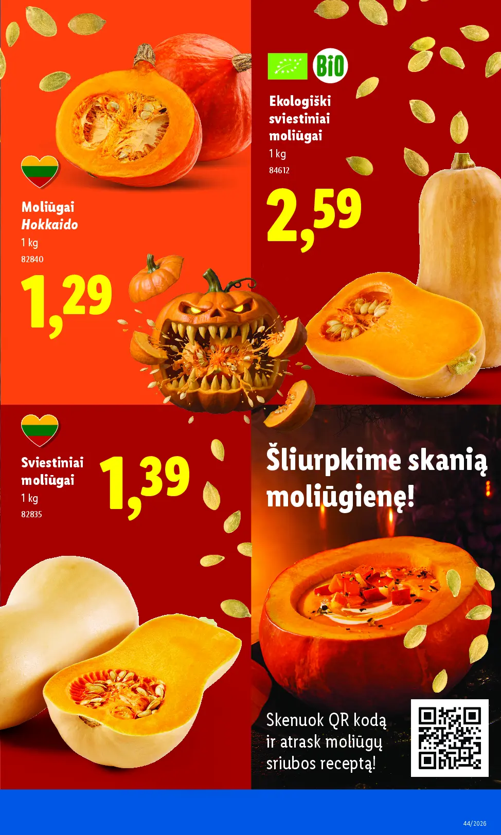 Naujas Lidl nuolaidų leidinys - MAISTO PREKIŲ PASIŪLYMAI Nr.44 – 9 puslapis: Moliūgai ,,HOKKAIDO”, 1 kg, Ekologiški sviestiniai moliūgai, 1 kg, Sviestiniai moliūgai, 1 kg