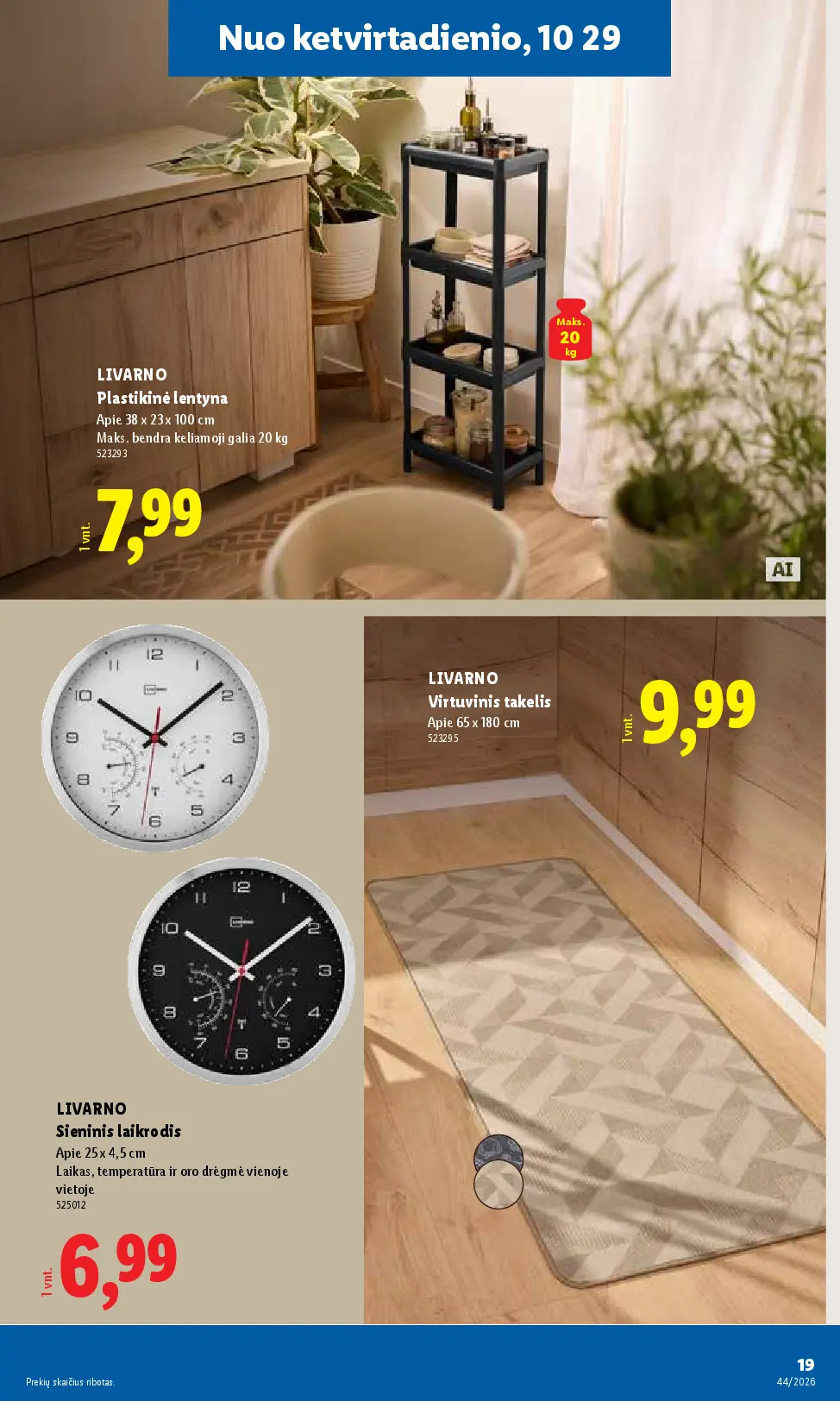 Naujas Lidl nuolaidų leidinys - NE MAISTO PREKIŲ PASIŪLYMAI Nr.44 – 19 puslapis: LIVARNO Plastikinė lentyna, 20 kg, LIVARNO Sieninis laikrodis, LIVARNO Virtuvinis takelis