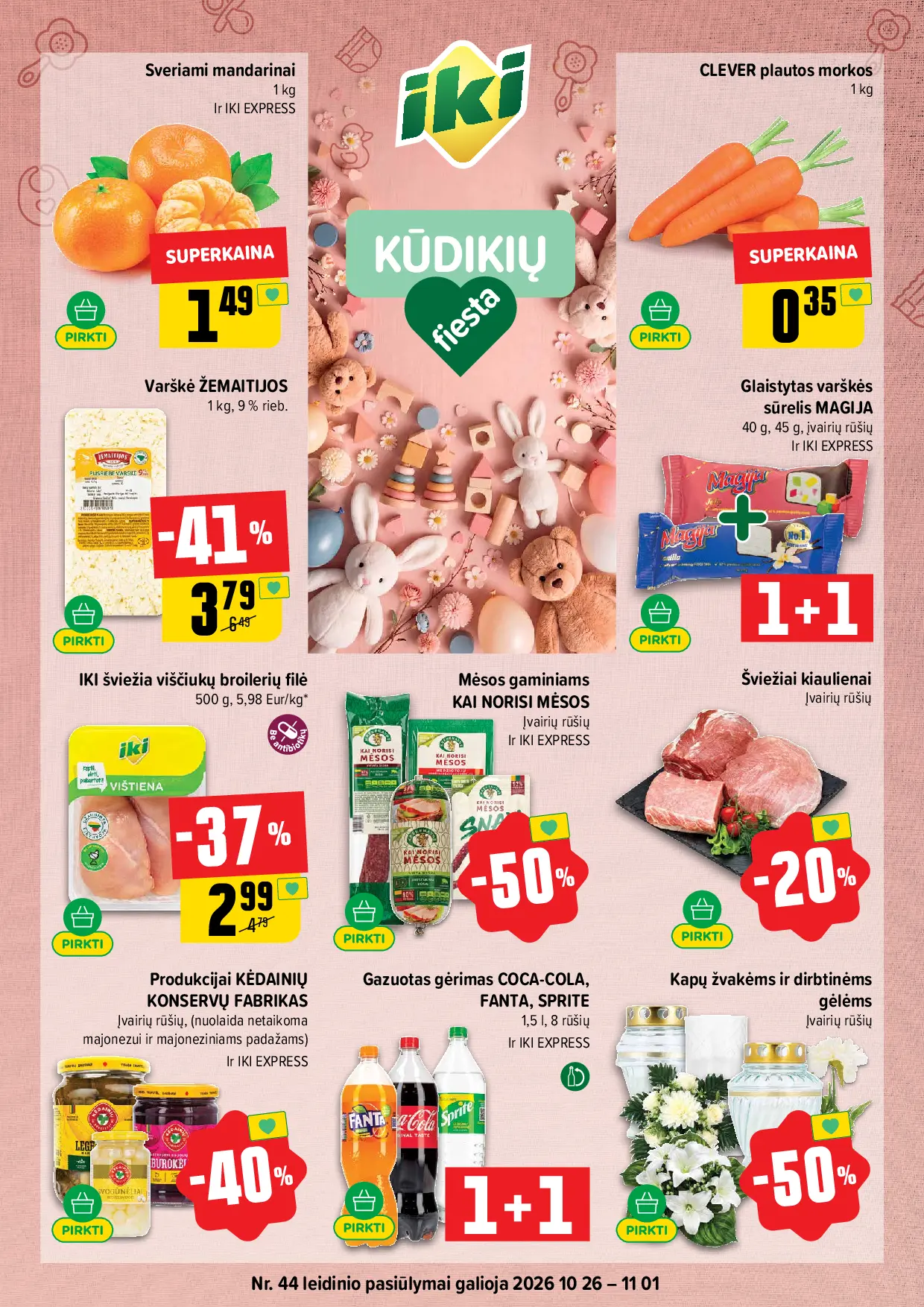 IKI Kainų leidinys Nr. 44 – 1 puslapis: Produkcijai KĖDAINIŲ KONSERVŲ FABRIKAS, IKI šviežia fasuota viščiukų broilerių filė, 500 g, Mėsos gaminiams KAI NORISI MĖSOS