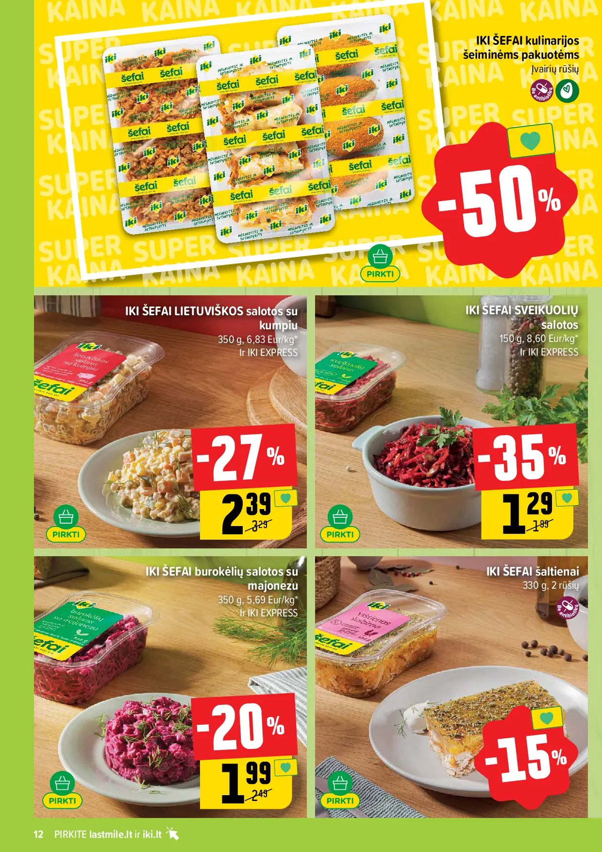 IKI Kainų leidinys Nr. 44 – 12 puslapis: IKI ŠEFAI kulinarijos šeiminėms pakuotėms, IKI ŠEFAI SVEIKUOLIŲ salotos, 150 g, IKI ŠEFAI šaltienai, 330 g
