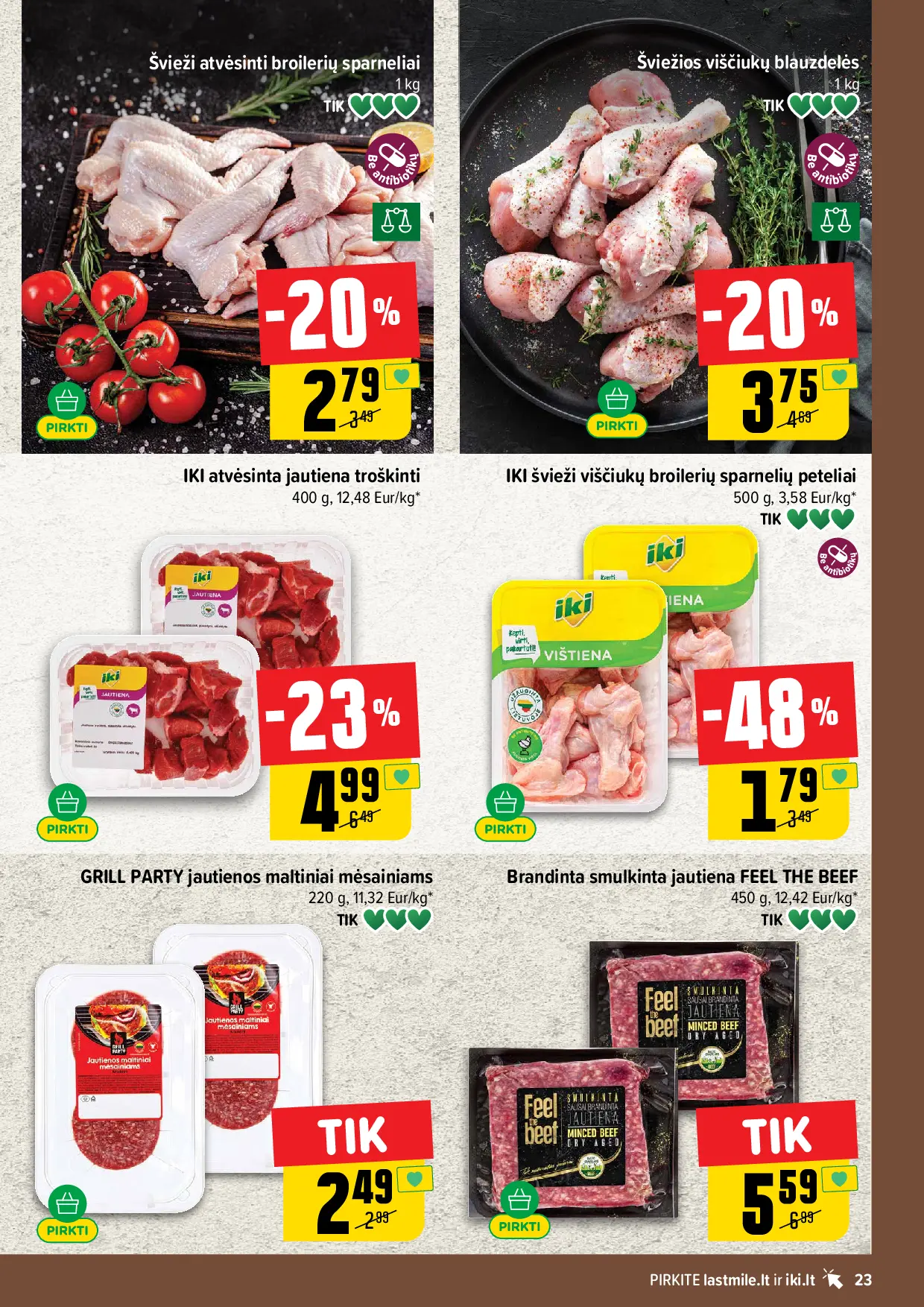 IKI Kainų leidinys Nr. 44 – 23 puslapis: Švieži broilerių sparneliai užauginta be antibiotikų, 1 kg, Šviežios viščiukų blauzdelės, 1 kg, IKI jautienos mėsa troškinti, 400 g