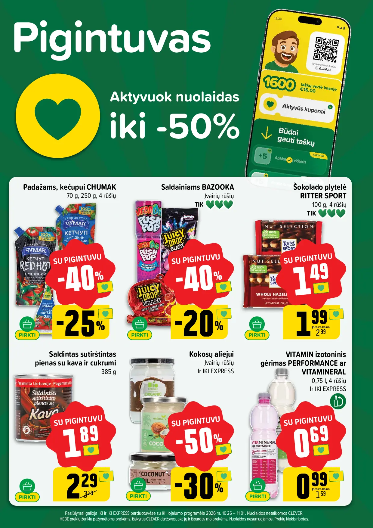 IKI Kainų leidinys Nr. 44 – 47 puslapis: Padažams, kečupui CHUMAK, 70 g, Kokosų aliejui, Saldainiams BAZOOKA