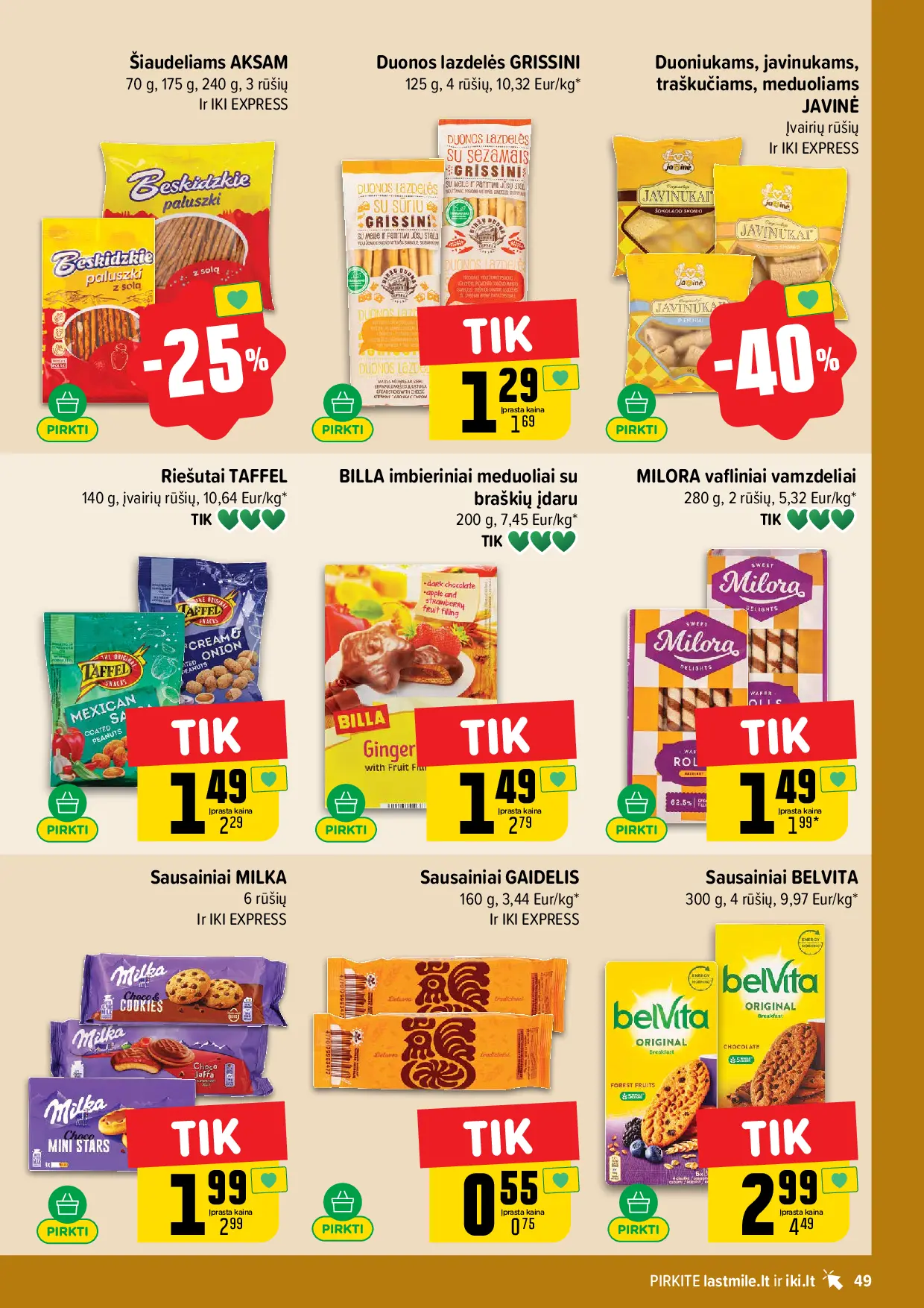 IKI Kainų leidinys Nr. 44 – 49 puslapis: Šiaudeliams AKSAM, 70 g, Duonos lazdelės GRISSINI, 125 g, Duoniukams, javinukams, traškučiams, meduoliams JAVINĖ