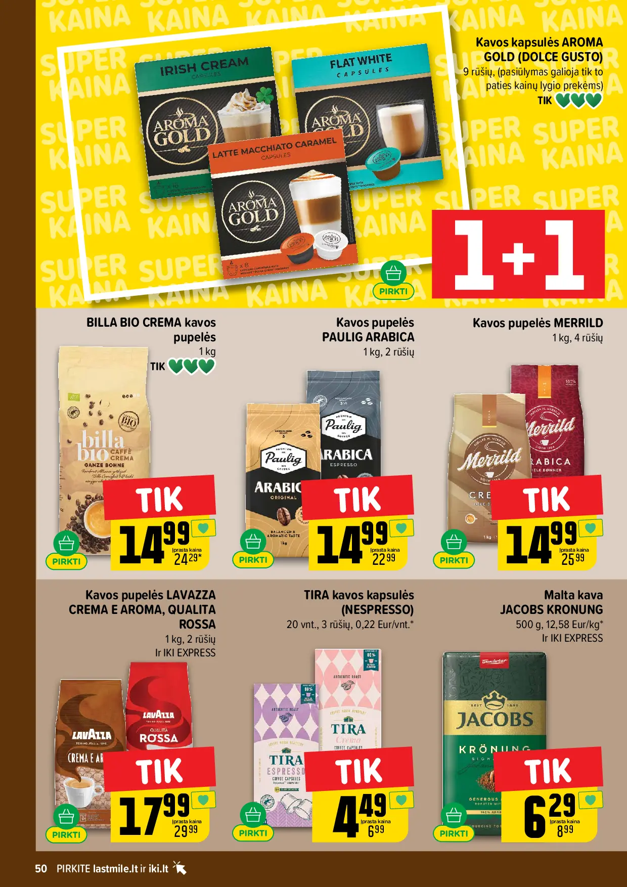 IKI Kainų leidinys Nr. 44 – 50 puslapis: Kavos pupelės PAULIG ARABICA, 1 kg, Kavos pupelės MERRILD, 1 kg, Kavos pupelės LAVAZZA CREMA E AROMA, QUALITA ROSSA, 1 kg