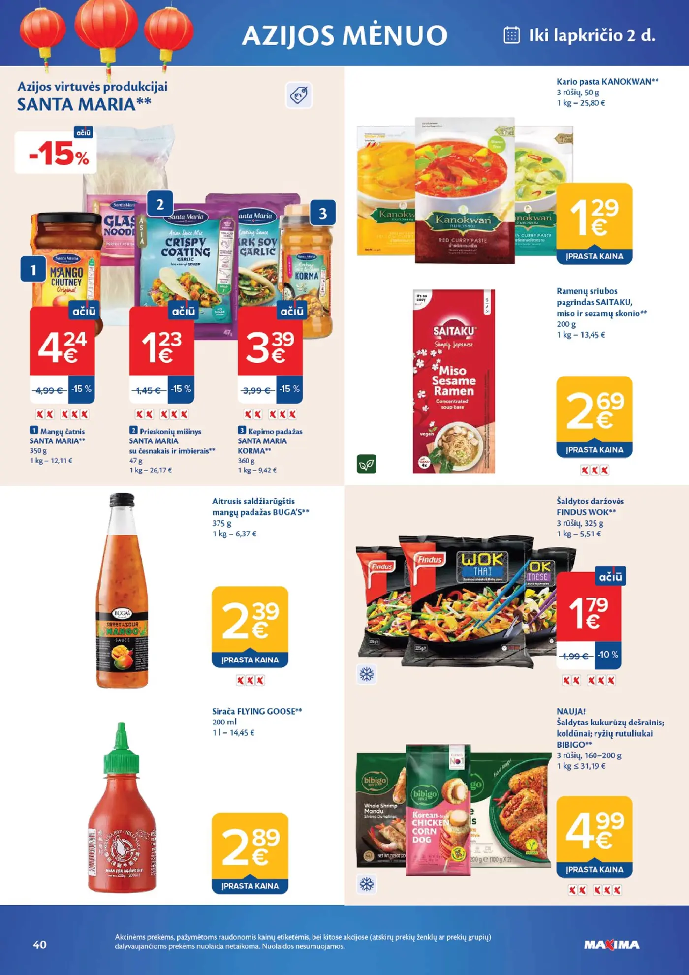 Naujas Maxima nuolaidų leidinys - AČIŪ savaitinis leidinys Nr. 44 – 40 puslapis: Mangų čatnis SANTA MARIA, 350 g, Azijos virtuvės produkcijai SANTA MARIA, Kario pasta KANOKWAN, 50 g