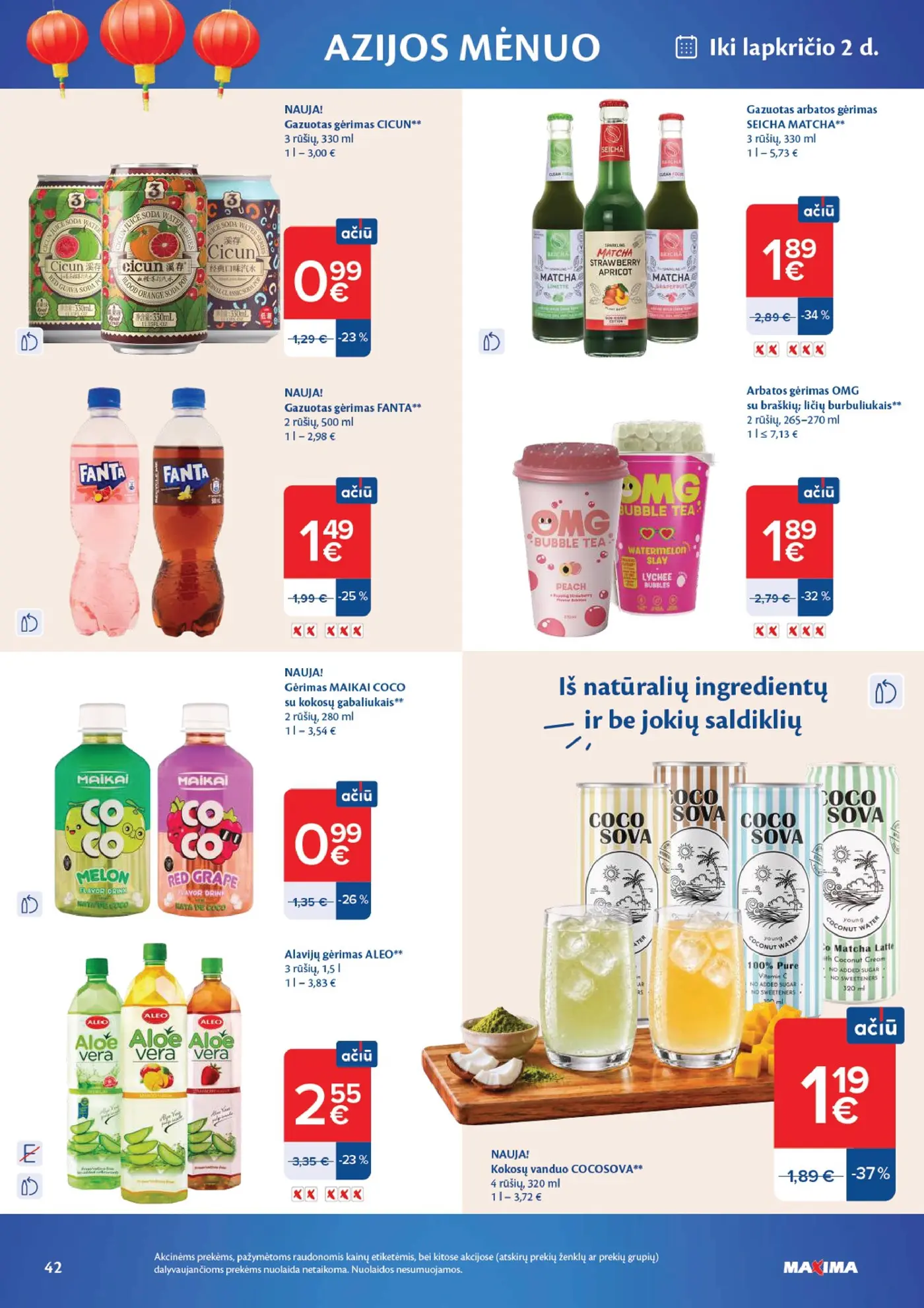 Naujas Maxima nuolaidų leidinys - AČIŪ savaitinis leidinys Nr. 44 – 42 puslapis: Gazuotas gėrimas CICUN, 330 ml, Gazuotas arbatos gėrimas SEICHA MATCHA, 330 ml, Gazuotas gėrimas FANTA, 0.5 l
