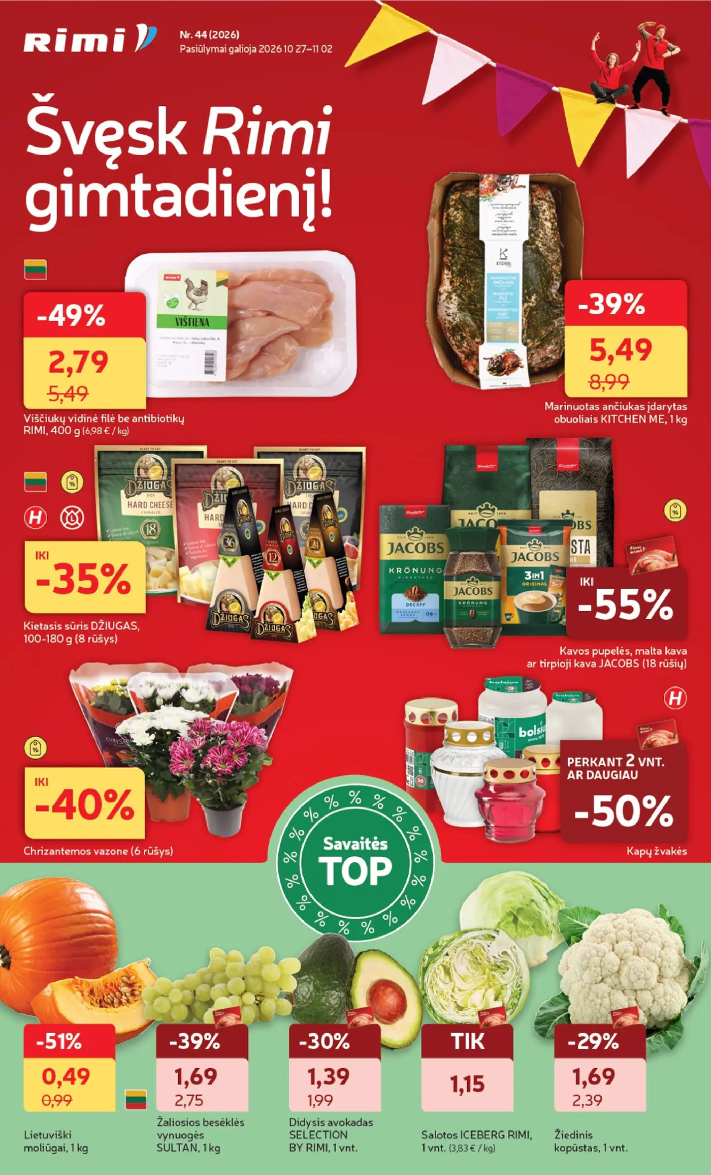 Rimi leidinys Nr. 44 – 1 puslapis: Viščiukų vidinė filė be antibiotikų RIMI, 400 g, Kietasis sūris DŽIUGAS, 180 g, Kavos pupelės, malta kava ar tirpioji kava JACOBS