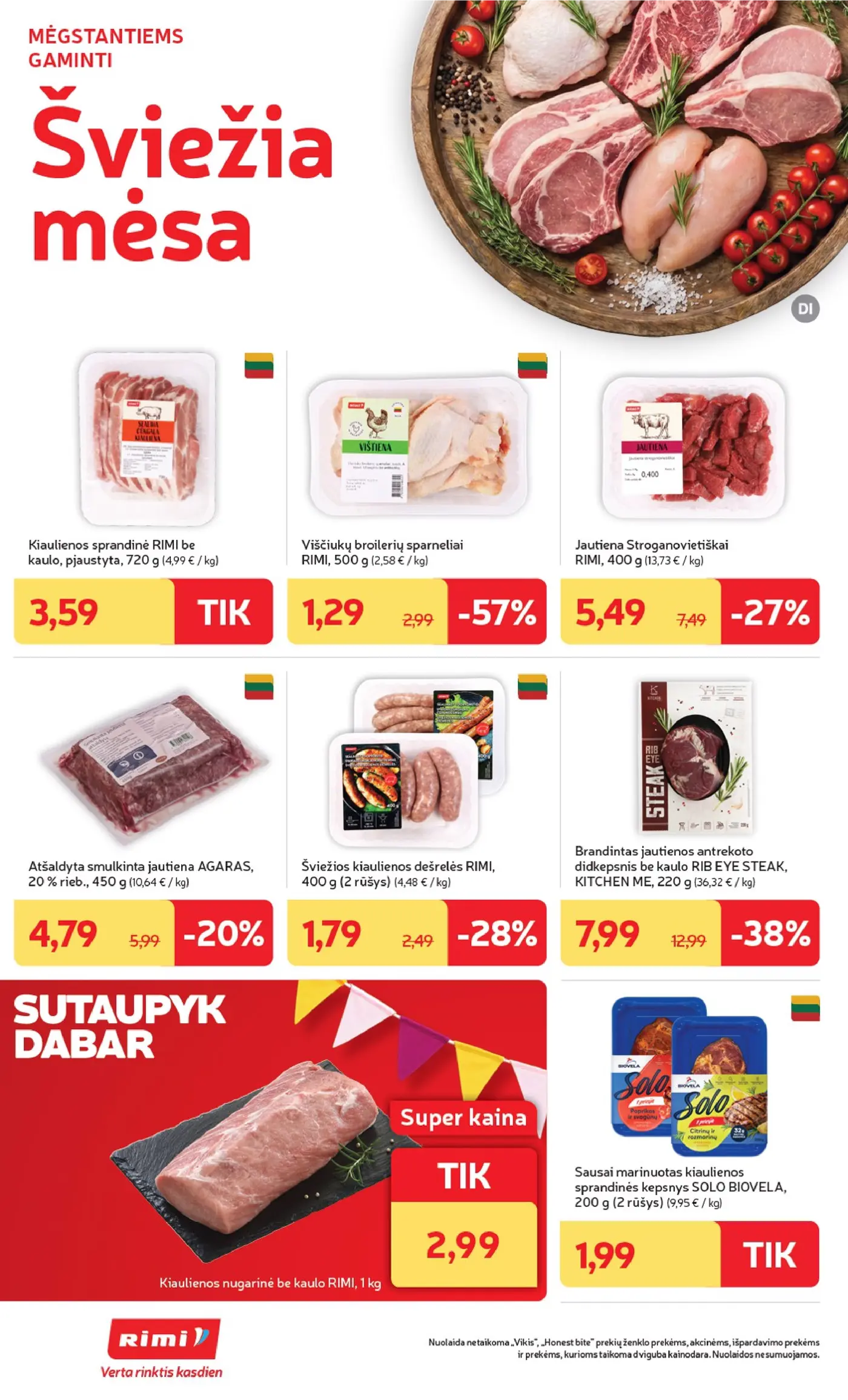 Rimi leidinys Nr. 44 – 12 puslapis: Kiaulienos sprandinė RIMI be kaulo, 720 g, Šviežios kiaulienos dešrelės RIMI, 400 g, Jautiena Stroganovietiškai RIMI, 400 g
