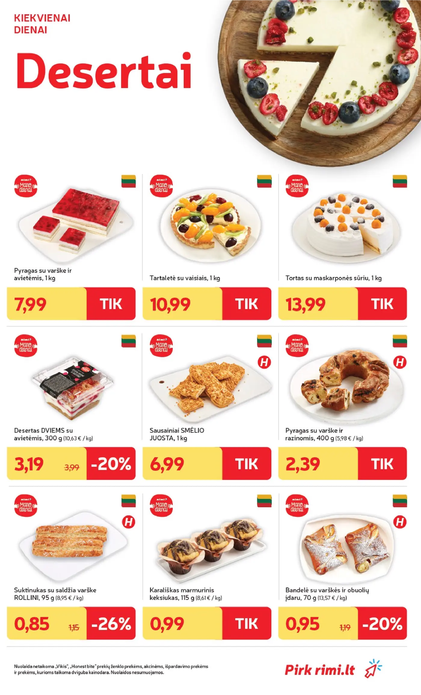 Rimi leidinys Nr. 44 – 15 puslapis: Bandelė su varškės ir obuolių įdaru, 70 g, Tartaletė su vaisiais, 1 kg, Tortas su maskarponės sūriu (vidutinis), 1 kg