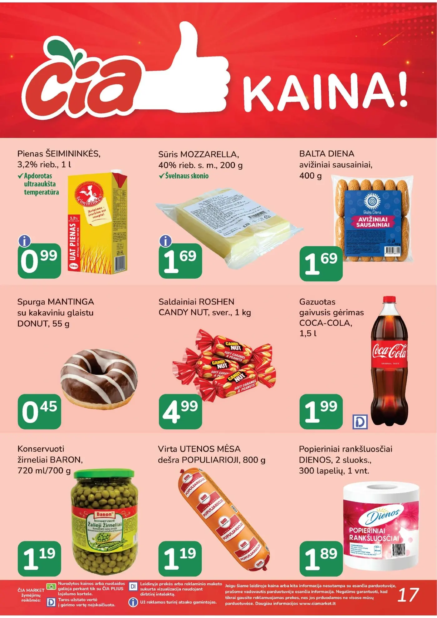 Čia leidinys Nr. 22 – 16 puslapis: Pienas ŠEIMININKĖS, 1 l, Sūris MOZZARELLA, 200 g, BALTA DIENA avižiniai sausainiai, 400 g