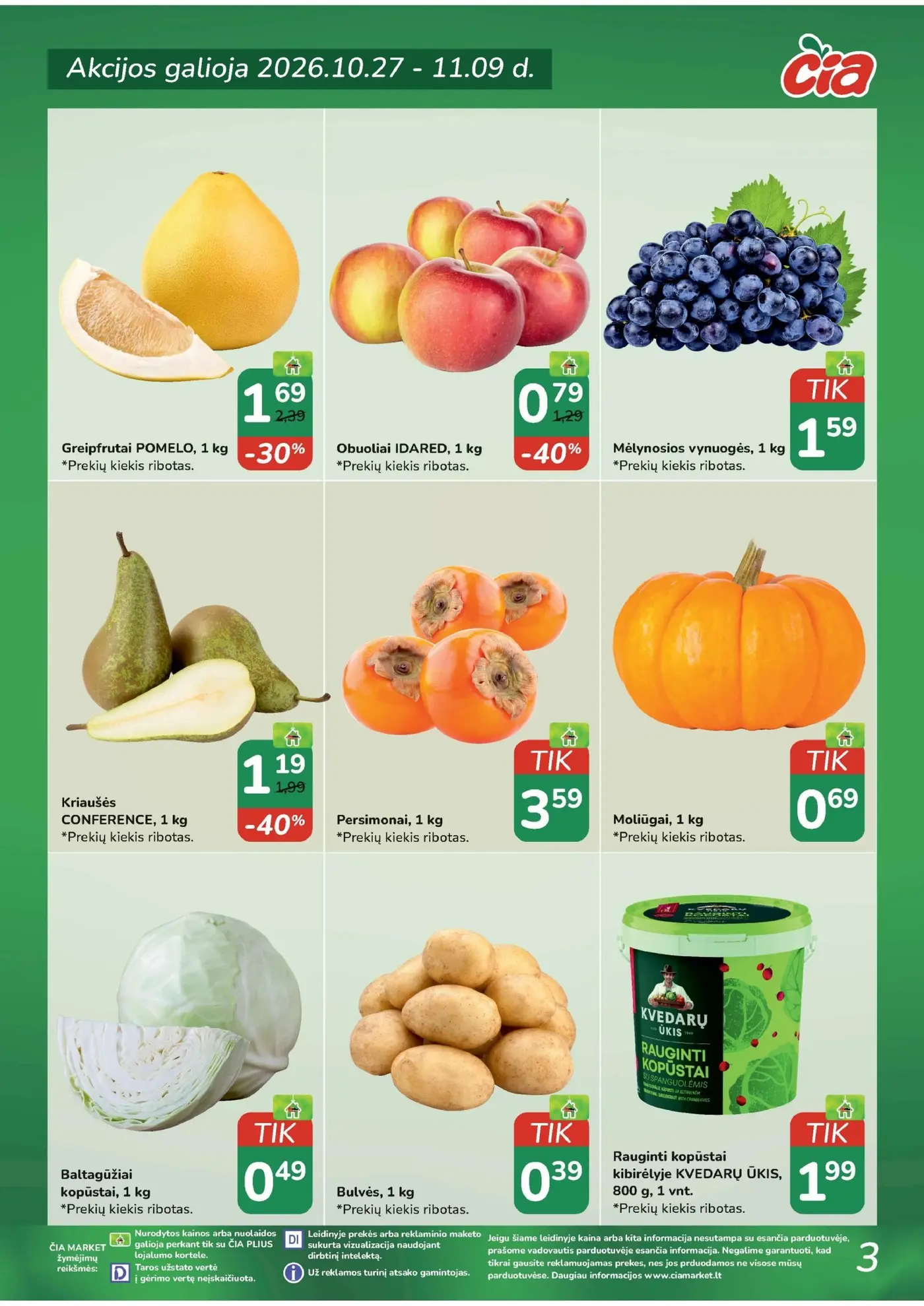 Čia leidinys Nr. 22 – 3 puslapis: Greipfrutai POMELO, 1 kg, Obuoliai IDARED, 1 kg, Mėlynosios vynuogės, 1 kg