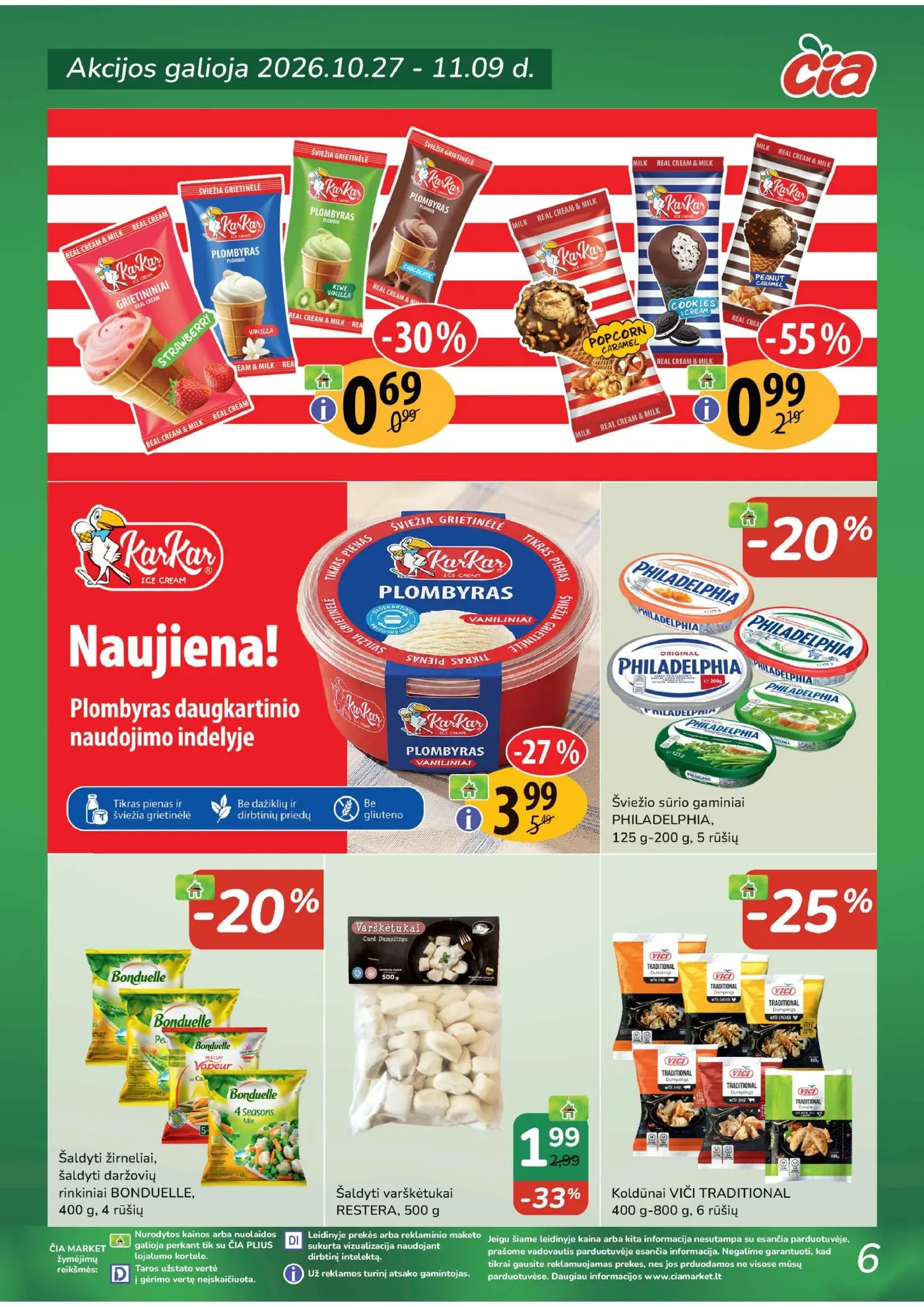 Čia leidinys Nr. 22 – 7 puslapis: Ledai KAR KAR, Plombyras KAR KAR, Šviežio sūrio gaminiams PHILADELPHIA, 125 g-200 g