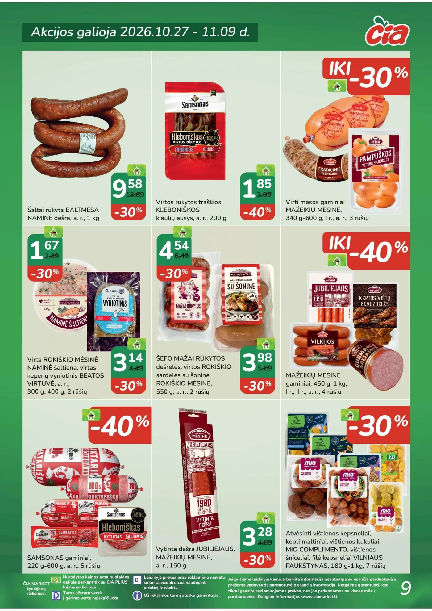 Čia leidinys Nr. 22 – 8 puslapis: Šaltai rūkyta BALTMĖSA NAMINĖ dešra, 1 kg, Virtos rūkytos traškios KLEBONIŠKOS kiaulių ausys, 200 g, Virti mėsos gaminiai MAŽEIKIŲ MĖSINĖ, 340 g-600 g