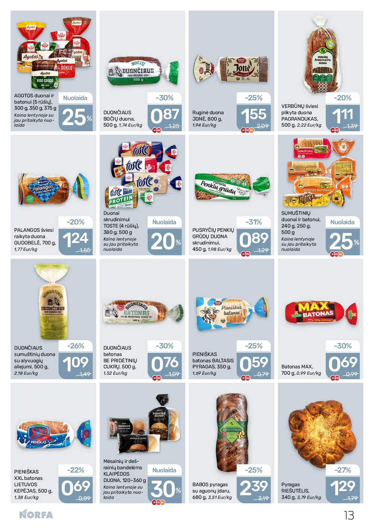 Norfa leidinys Nr. 22 – 13 puslapis: Pyragas RIEŠUTĖLIS, 340 g, BABOS pyragas su aguonų įdaru, 680 g, PIENIŠKAS XXL batonas LIETUVOS KEPĖJAS, 500 g