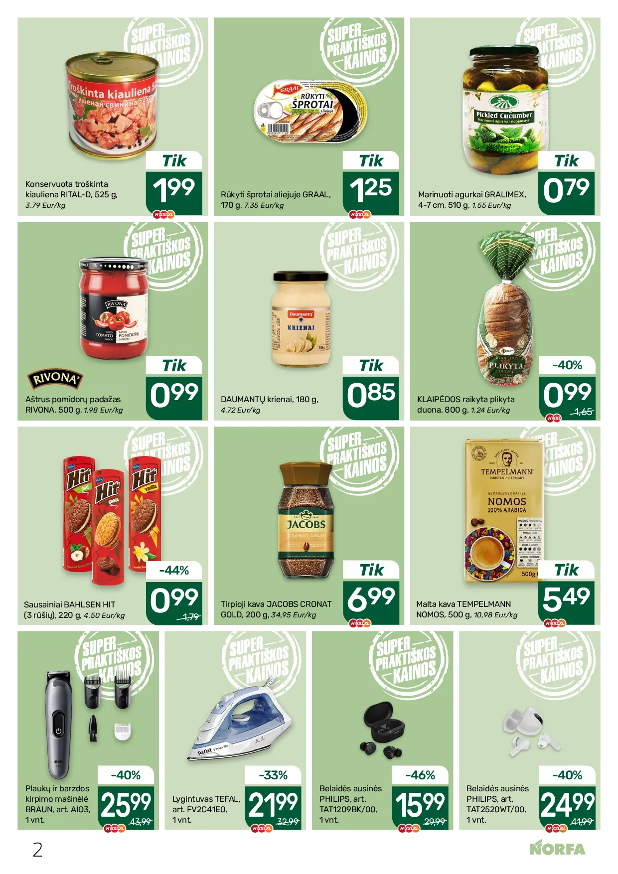 Norfa leidinys Nr. 22 – 2 puslapis: Malta kava TEMPELMANN NOMOS, 500 g, Tirpioji kava JACOBS CRONAT GOLD, 200 g, KLAIPĖDOS raikyta plikyta duona, 800 g