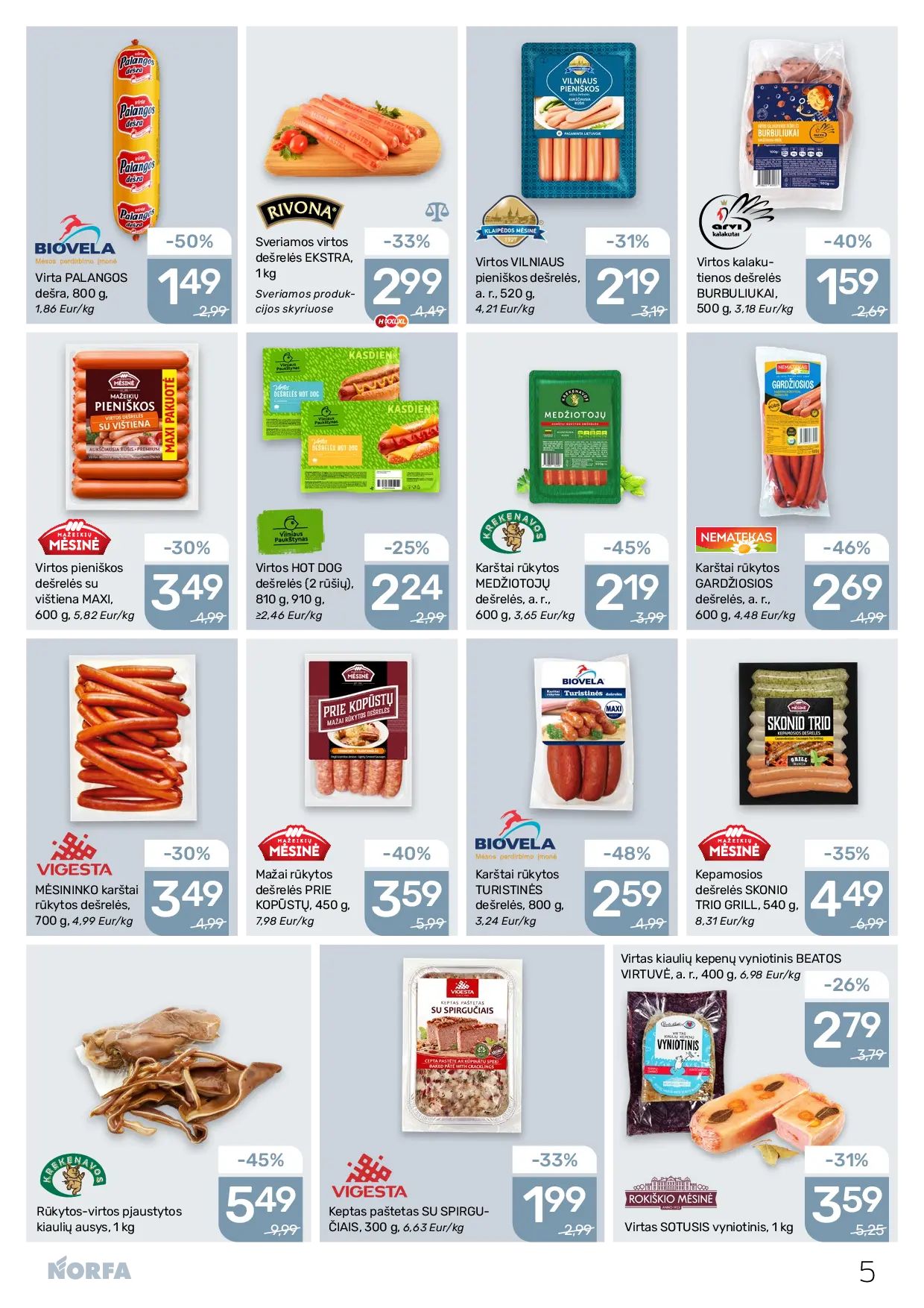 Norfa leidinys Nr. 22 – 5 puslapis: Virtas SOTUSIS vyniotinis, 1 kg, Keptas paštetas SU SPIRGUČIAIS, 300 g, Kepamosios grill dešrelės SKONIO TRIO, 540 g