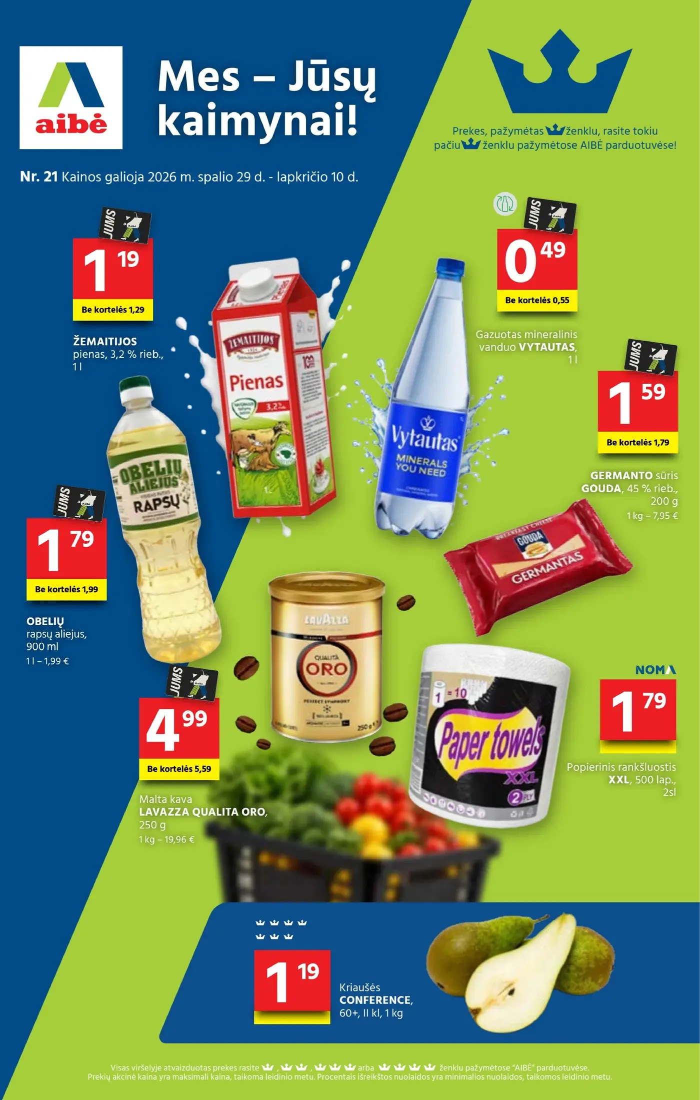 Aibė leidinys Nr. 21 – 1 puslapis: Natūralus gazuotas mineralinis vanduo VYTAUTAS, 1 l, OBELIŲ rapsų aliejus, 900 ml, Sūris GERMANTAS GOUDA, 200 g