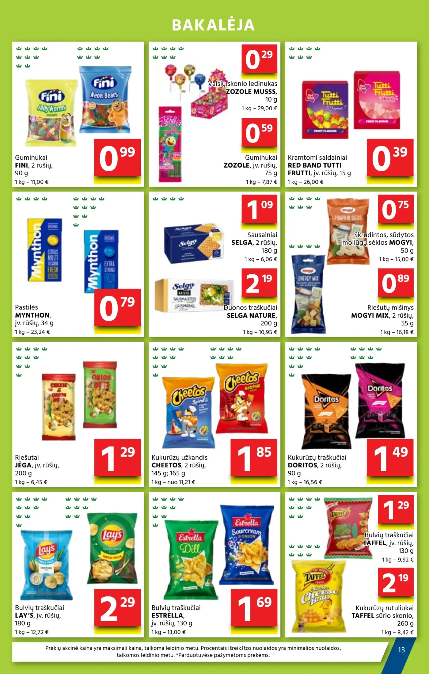 Aibė leidinys Nr. 21 – 12 puslapis: FINI guminukams, 90 g, Vaisių skonio ledinukas ZOZOLE MUSSS, 10 g, Guminukai ZOZOLE, 75 g