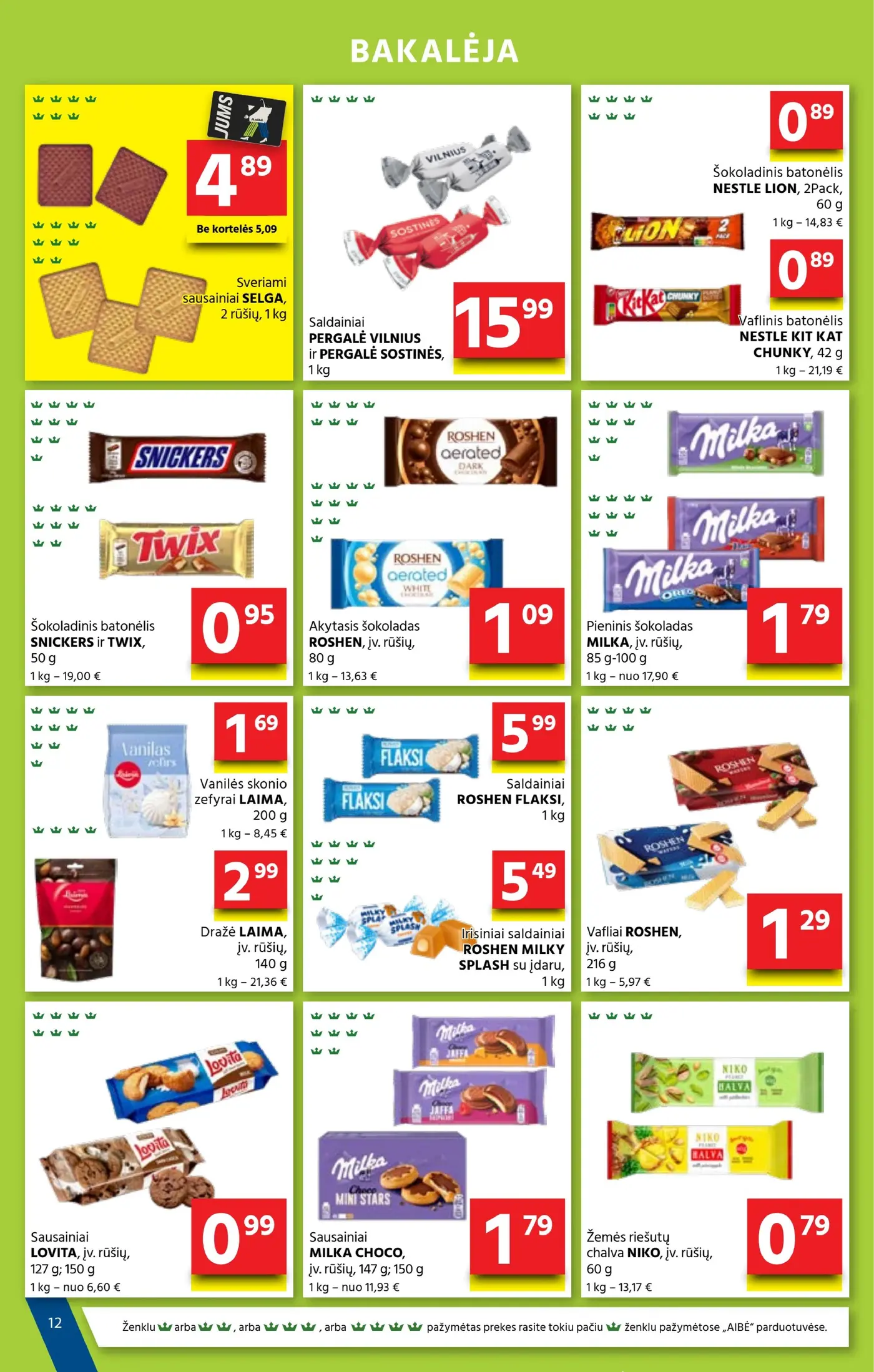 Aibė leidinys Nr. 21 – 13 puslapis: Sveriami sausainiai SELGA, 1 kg, Saldainiai PERGALĖ VILNIUS ir PERGALĖ SOSTINĖS, 1 kg, Šokoladinis batonėlis NESTLE LION, 60 g