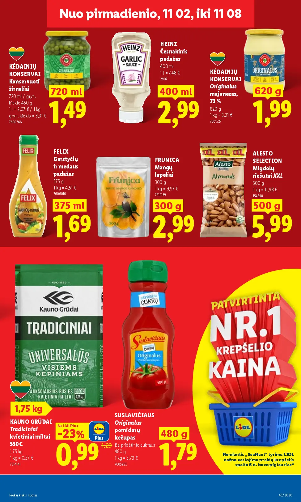 Lidl maisto prekių leidinys Nr. 45 – 13 puslapis: KĖDAINIŲ KONSERVAI Konservuoti žirneliai, 720 ml, Česnakinis padažas HEINZ, 400 ml, KĖDAINIŲ KONSERVAI Originalus majonezas, 620 g