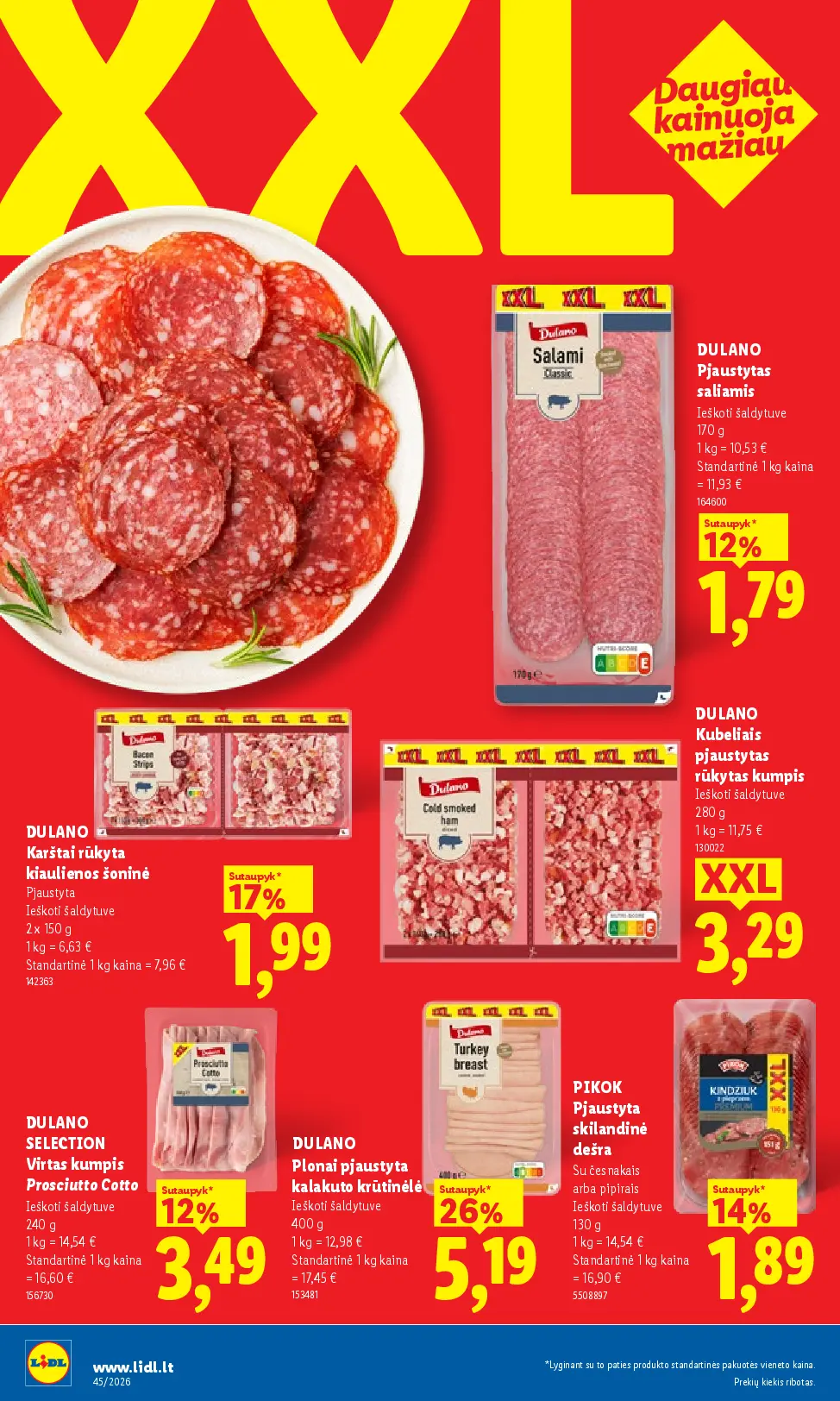 Lidl maisto prekių leidinys Nr. 45 – 18 puslapis: DULANO Pjaustytas saliamis, 170 g, DULANO Karštai rūkyta kiaulienos šoninė, 2 x 150 g, DULANO Kubeliais pjaustytas rūkytas kumpis, 280 g