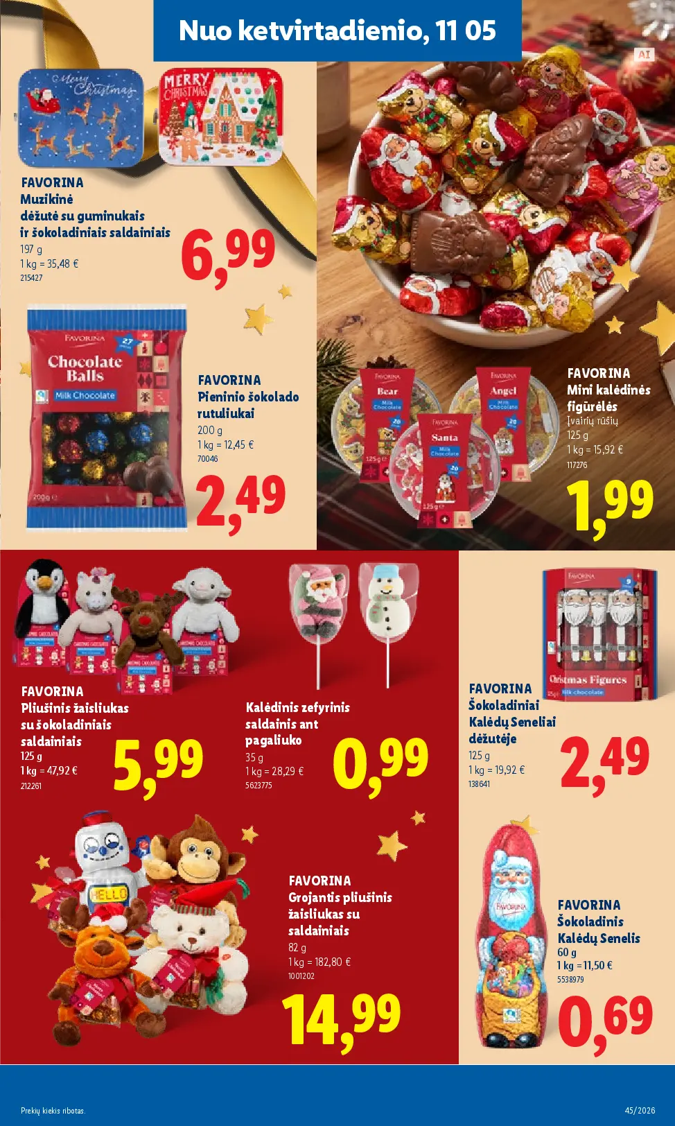 Lidl maisto prekių leidinys Nr. 45 – 25 puslapis: FAVORINA Muzikinė dėžutė su guminukais ir šokoladiniais saldainiais, 197 g, FAVORINA Pieninio šokolado rutuliukai, 200 g, FAVORINA Mini kalėdinės figūrėlės, 125 g
