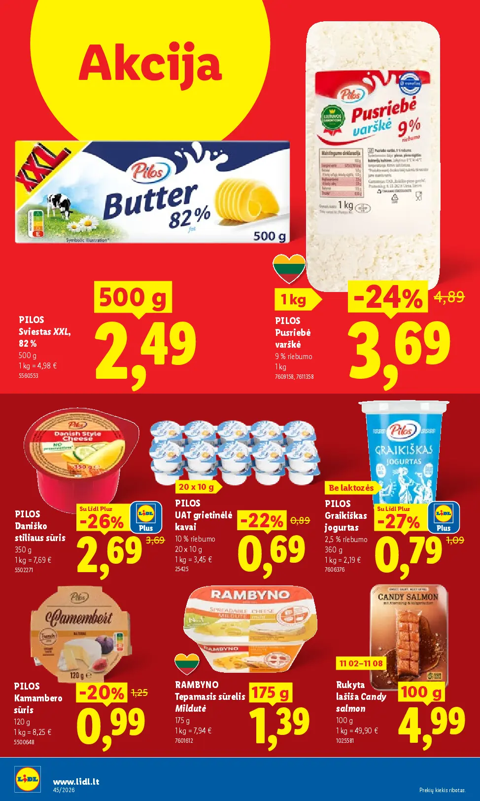 Lidl maisto prekių leidinys Nr. 45 – 28 puslapis: PILOS Pusriebė varškė, 1 kg, PILOS Daniško stiliaus sūris, 350 g, PILOS UAT grietinėlė kavai, 20 x 10 g