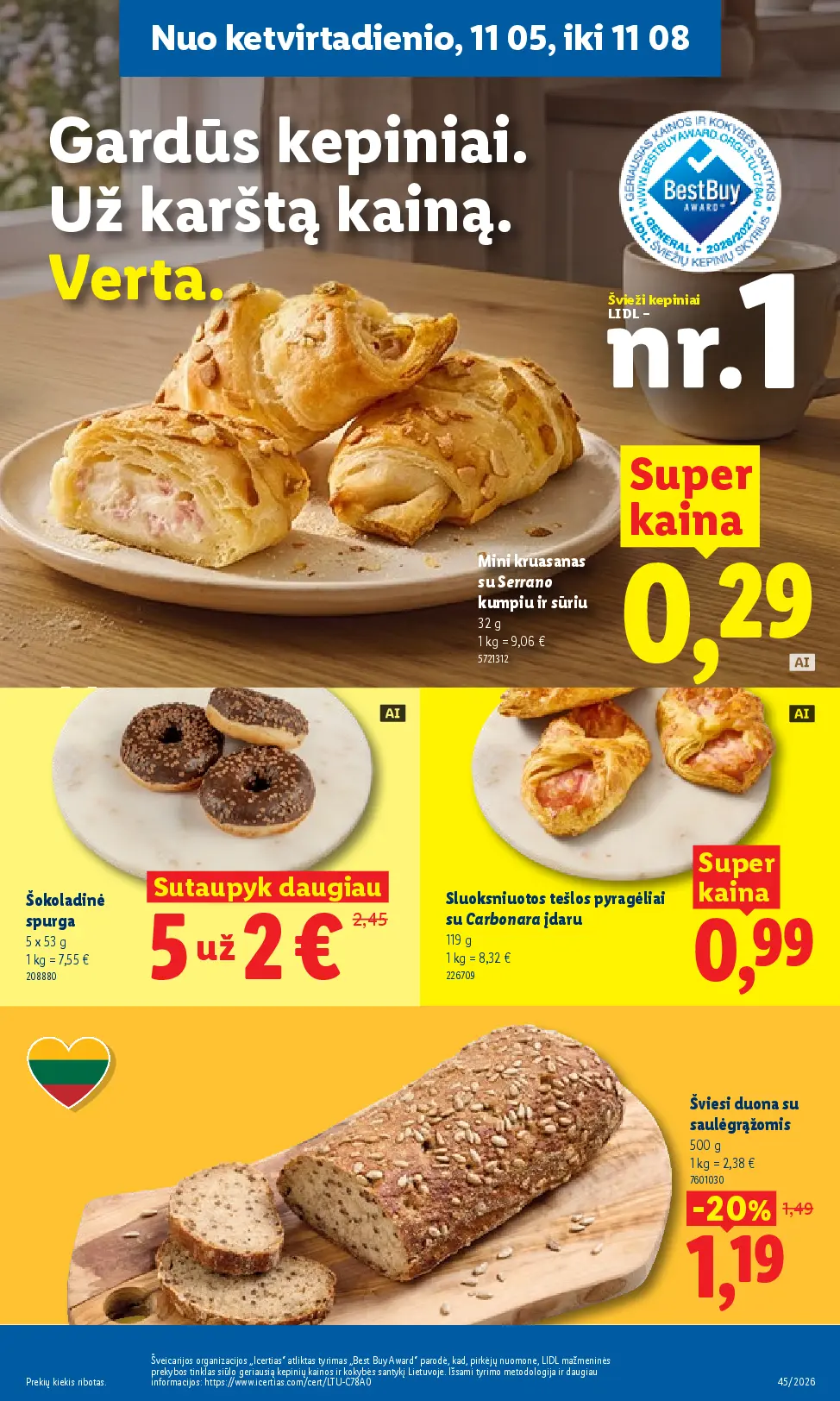Lidl maisto prekių leidinys Nr. 45 – 31 puslapis: Mini kruasanas su Serrano kumpiu ir sūriu, 32 g, Šokoladinė spurga, 5 x 53 g, Sluoksniuotos tešlos pyragėliai su Carbonara įdaru, 119 g
