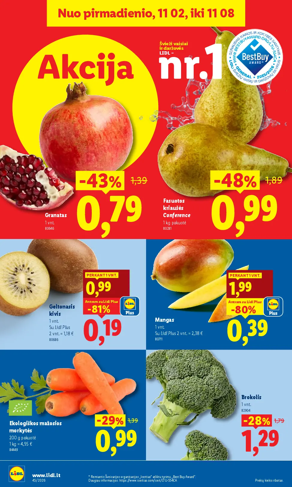 Lidl maisto prekių leidinys Nr. 45 – 4 puslapis: Granatai, 1 vnt, Fasuotos kriaušės CONFERENCE, 1 kg, Geltonasis kivis, 1 vnt