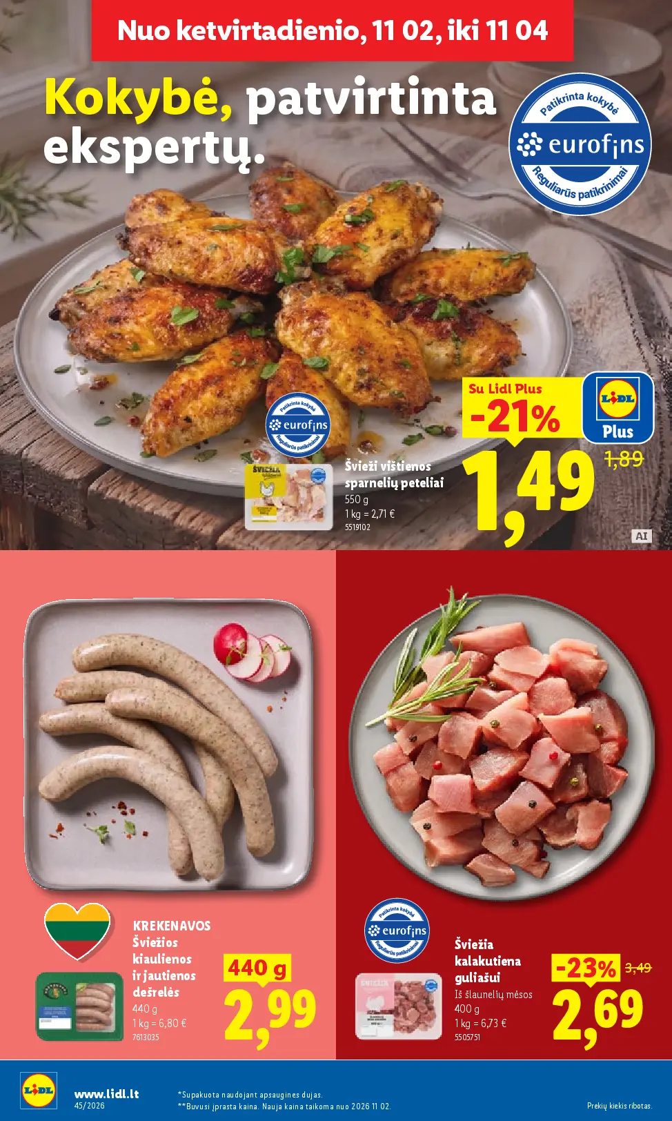 Lidl maisto prekių leidinys Nr. 45 – 8 puslapis: Švieži vištienos sparnelių peteliai, 550 g, KREKENAVOS Šviežios kiaulienos ir jautienos dešrelės, 440 g, Šviežia kalakutiena guliašui, 400 g