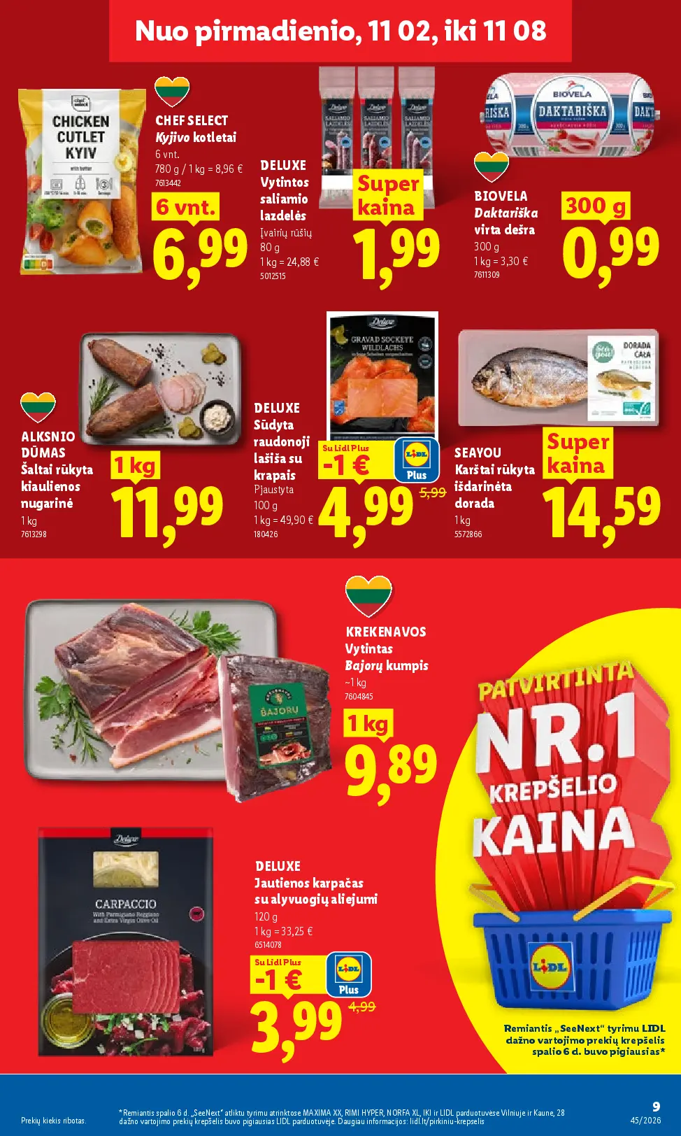 Lidl maisto prekių leidinys Nr. 45 – 9 puslapis: CHEF SELECT Kyjivo kotletai, 6 vnt, DELUXE Vytintos saliamio lazdelės, 80 g, BIOVELA Daktariška virta dešra, 300 g