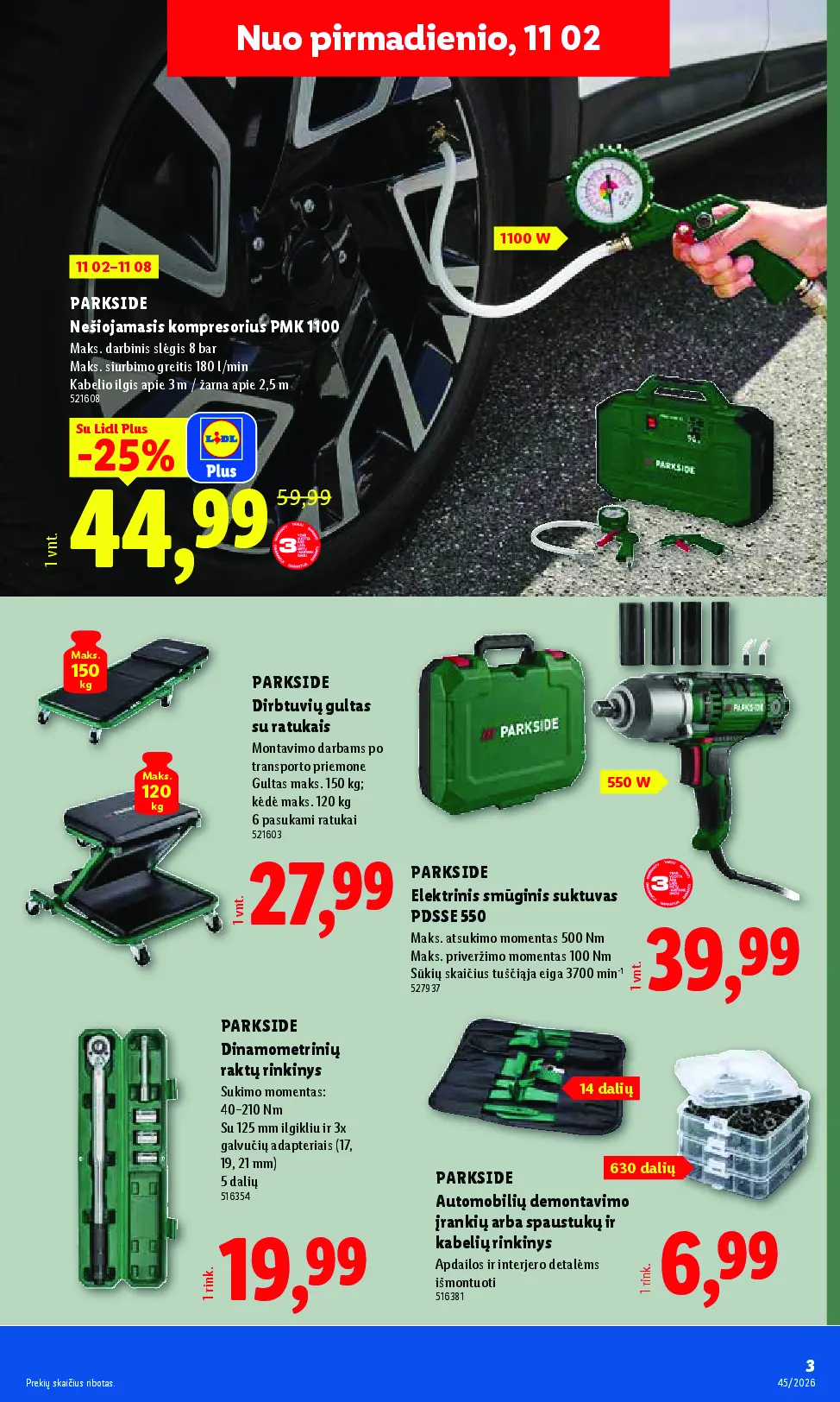 Lidl ne maisto prekių leidinys Nr. 45 – 3 puslapis: PARKSIDE Nešiojamasis kompresorius PMK 1100, PARKSIDE Dirbtuvių gultas su ratukais, 150 kg, PARKSIDE Elektrinis smūginis suktuvas PDSSE 550