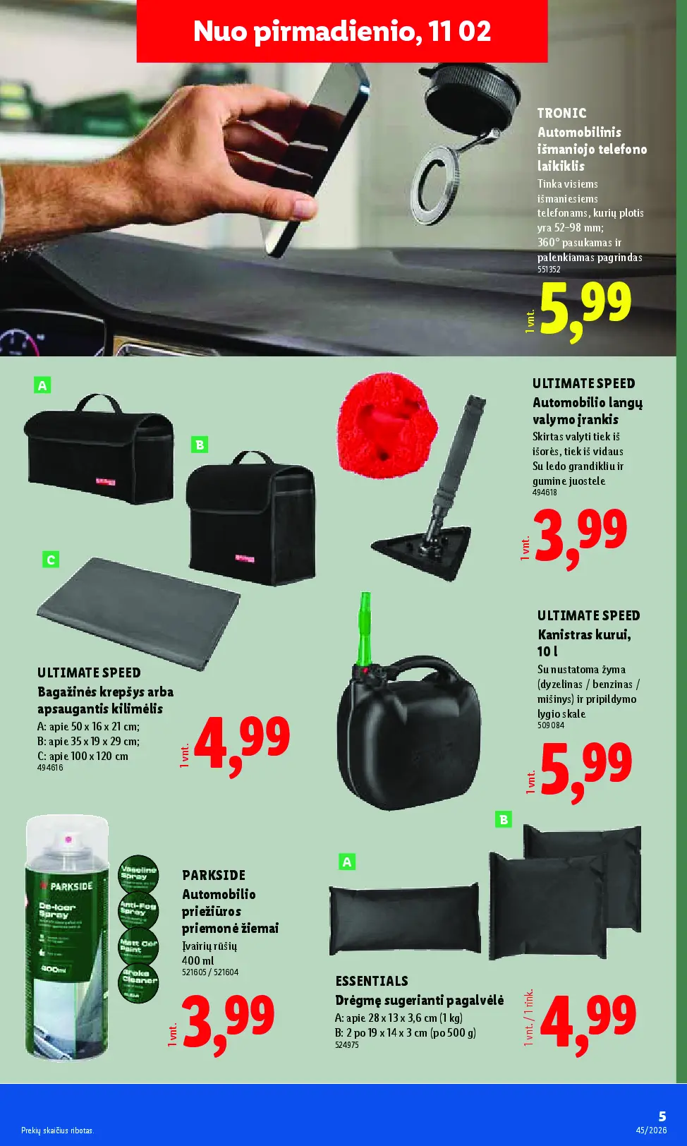 Lidl ne maisto prekių leidinys Nr. 45 – 5 puslapis: TRONIC Automobilinis išmaniojo telefono laikiklis, ULTIMATE SPEED Automobilio langų valymo įrankis, ULTIMATE SPEED Kanistras kurui, 10 l