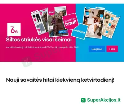 Pepco savaitės hitai