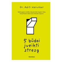 Knyga 5 BŪDAI ĮVEIKTI STRESĄ