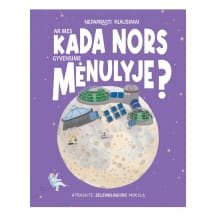 Knyga AR MES KADA NORS GYVENSIME MĖNULY?
