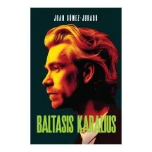 Knyga BALTASIS KARALIUS